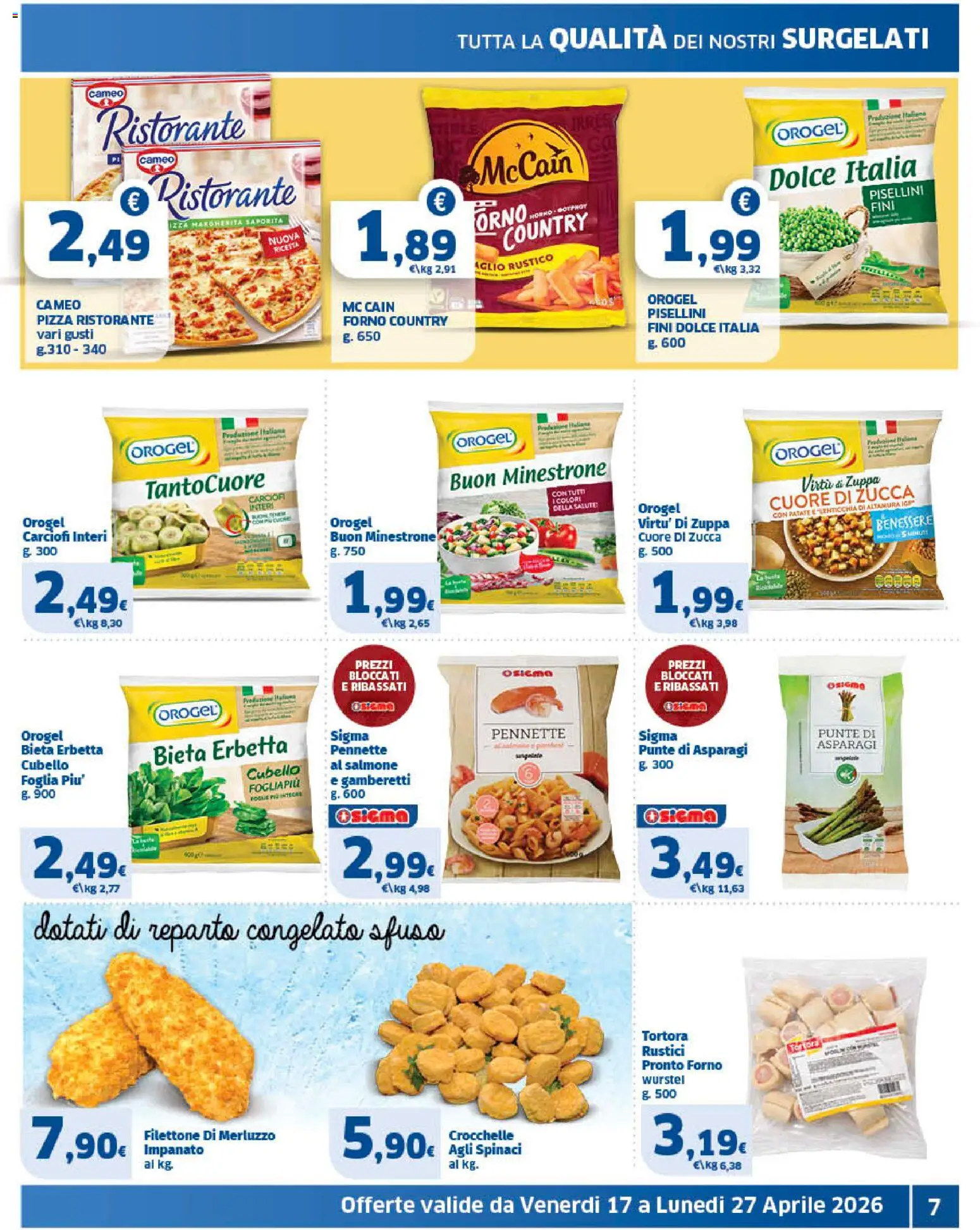 Volantino SIGMA del 17.04.2026 | Pagina: 7 | Prodotti: Minestrone, Pizza, Aglio, Wurstel