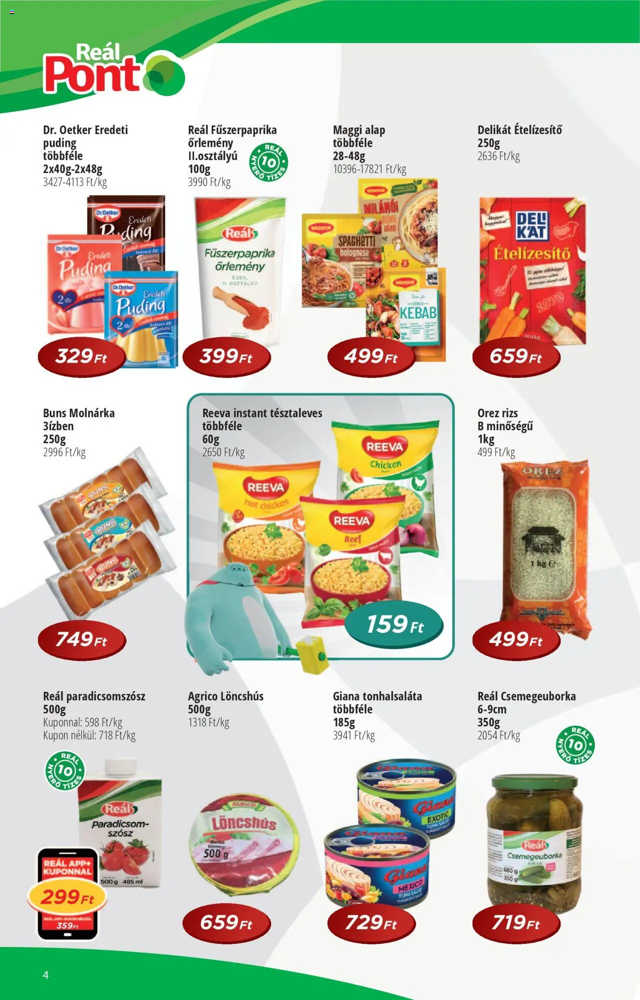 Reál akciós ujság - amely érvényes a következő dátumtól: 03.09.2025 | Oldal: 4 | Termékek: Puding, Tonhalsaláta, Paradicsom, Szósz