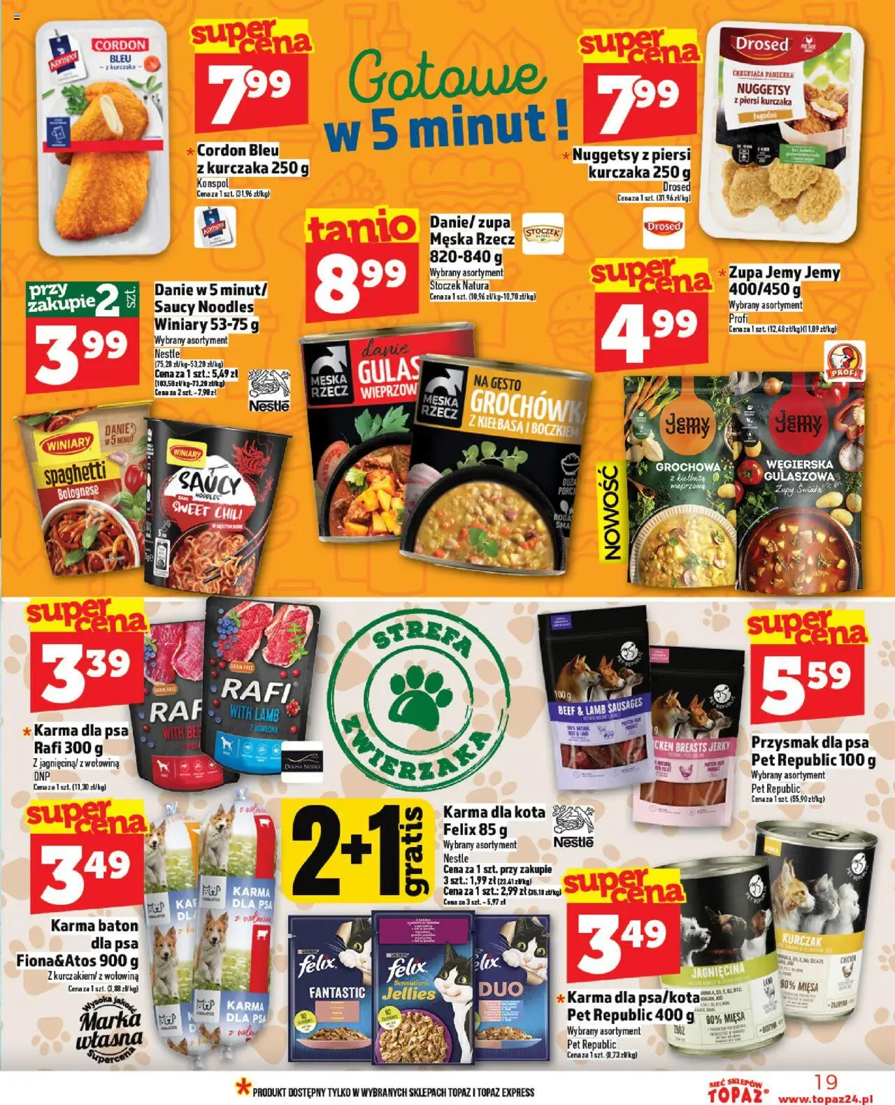 Topaz Gazetka od 07.08.2025 | Strona: 19 | Produkty: Piersi, Baton, Zupa, Karma dla psa