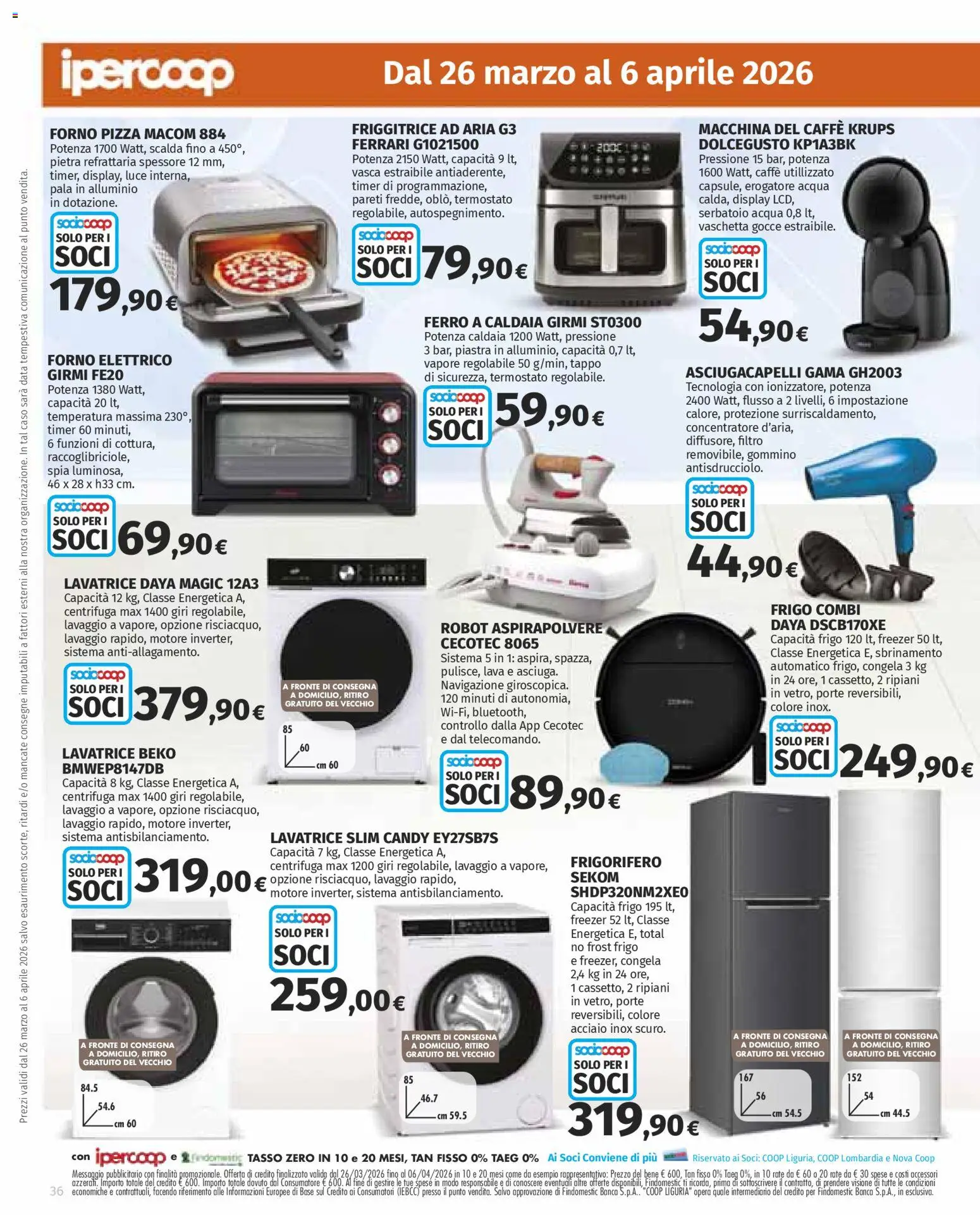 Volantino Ipercoop del 26.03.2026 | Pagina: 36 | Prodotti: Centrifuga, Frigorifero, Aspirapolvere, Navigazione