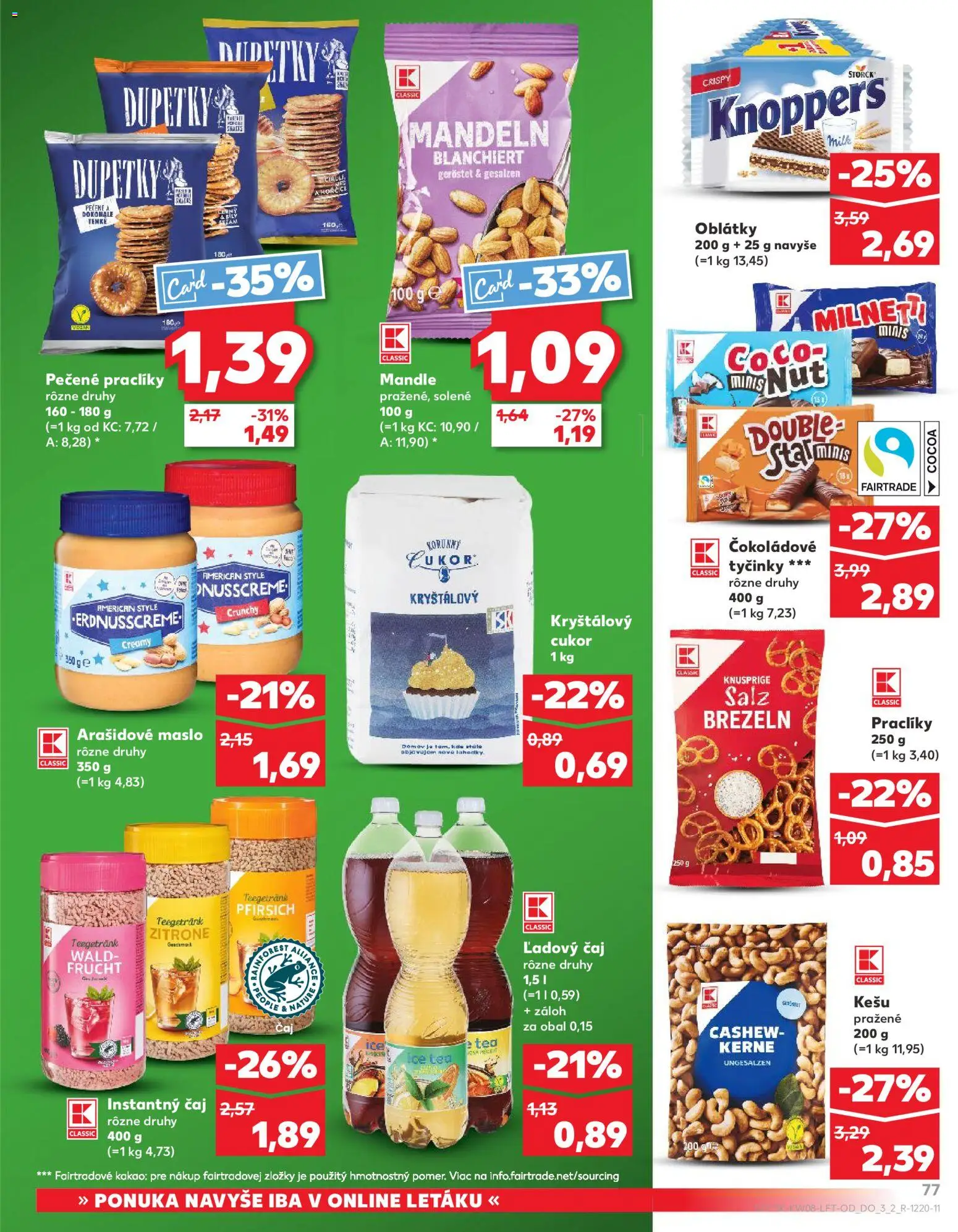 Nové Kaufland akcie – leták je platný od 19.02.2026 | Strana: 77 | Produkty: Čaj, Cukor, Mandle, Kakao