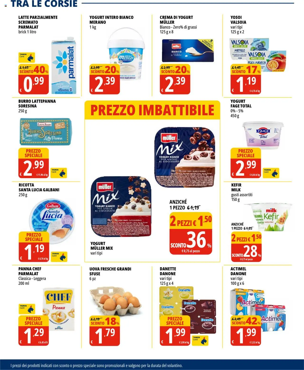 Volantino Tigros del 04.06.2025 | Pagina: 16 | Prodotti: Crema, Yogurt, Cioccolato, Pesca