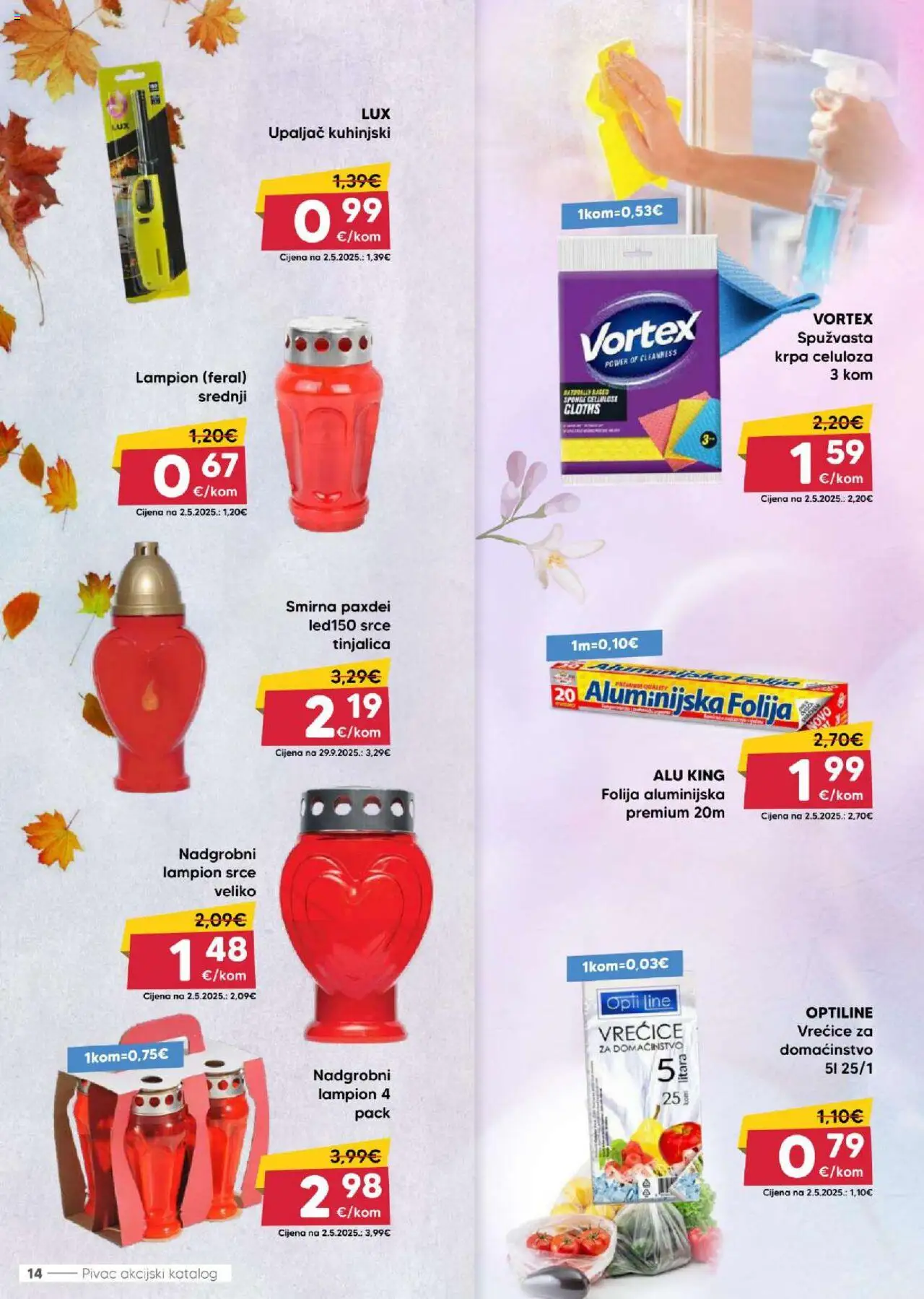 Pivac katalog | vrijedi od 20.10.2025 | Stranica: 14 | Proizvodi: Krpa, Lampion, Upaljač