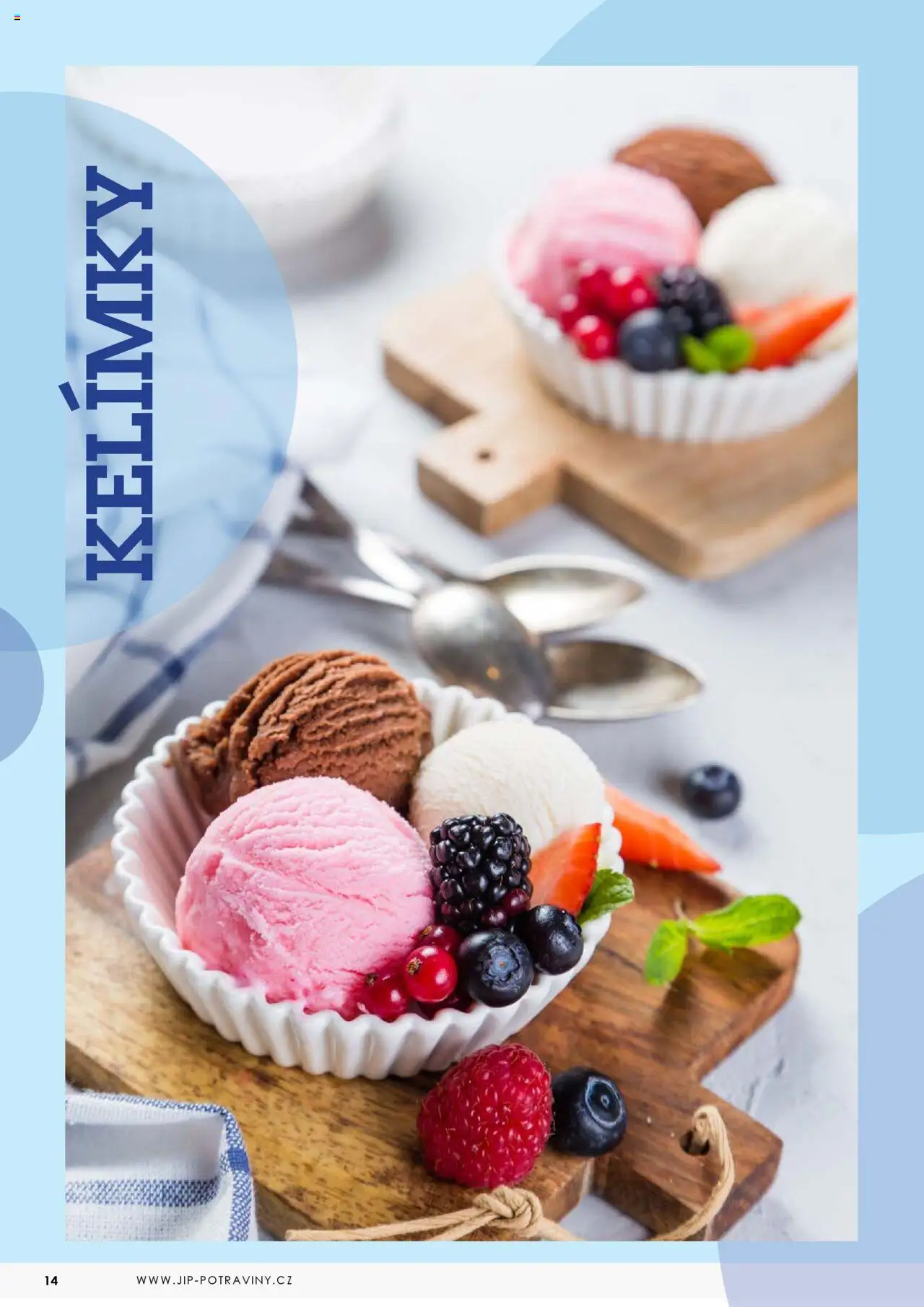 Jip katalog zmrzliny 2024/25 od 30.12.2024 | Strana: 14 | Produkty: Kelímky