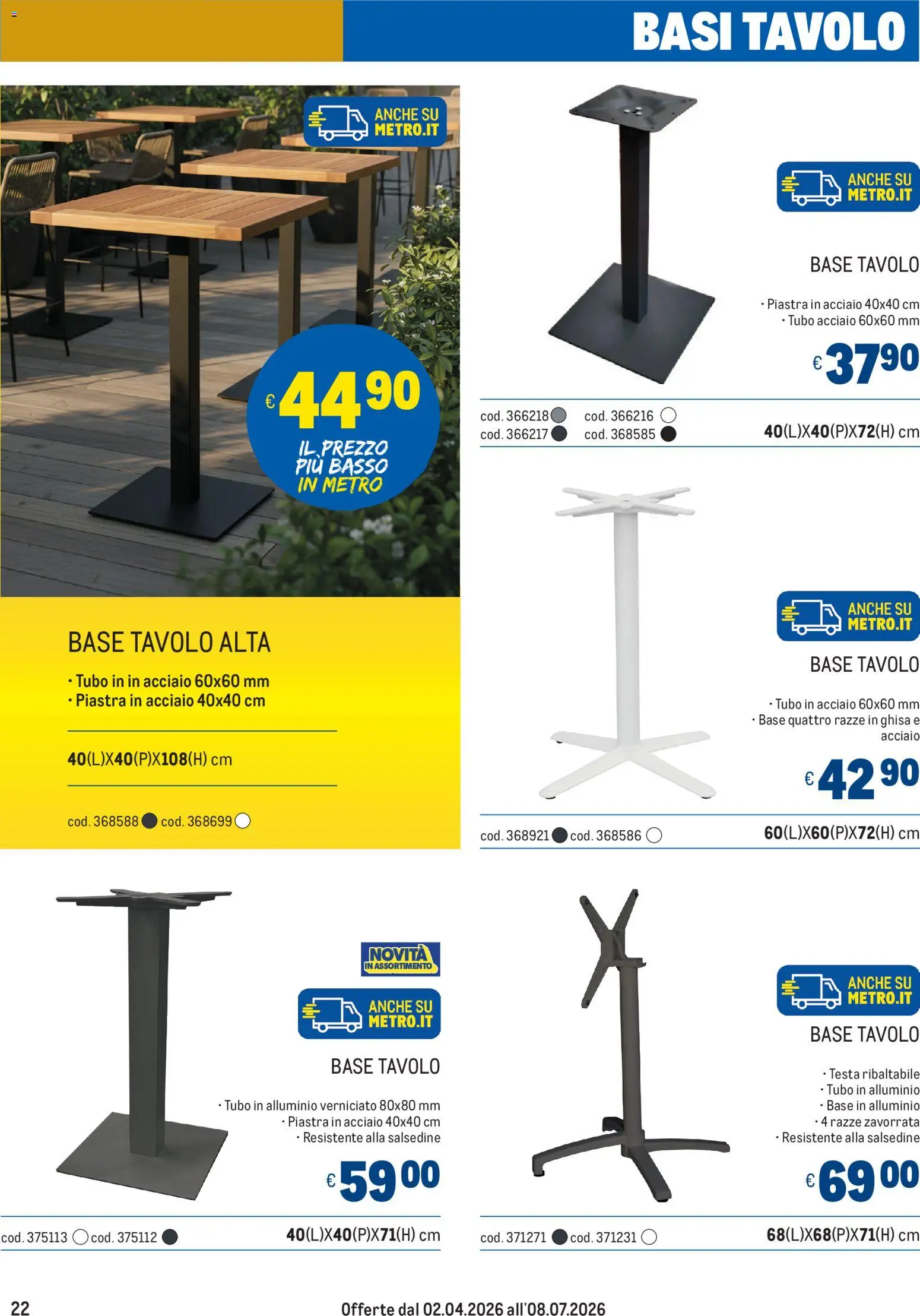Volantino Metro del 02.04.2026 | Pagina: 22 | Prodotti: Tubo, Alluminio, Tavolo