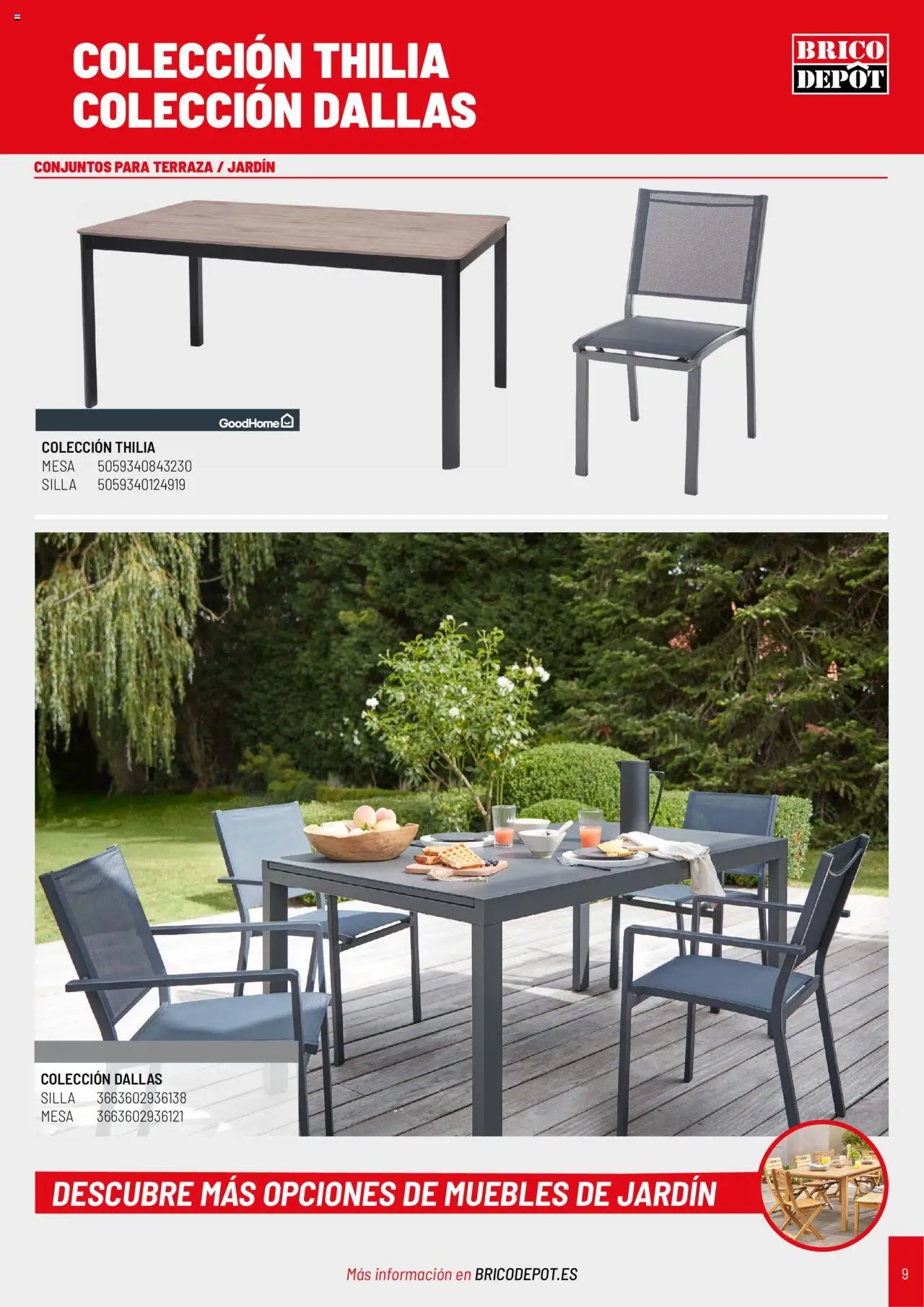 Brico Depôt Jardín │ válido desde el 25.04.2025 | Página: 9 | Productos: Muebles, Mesa, Silla, Muebles de jardín