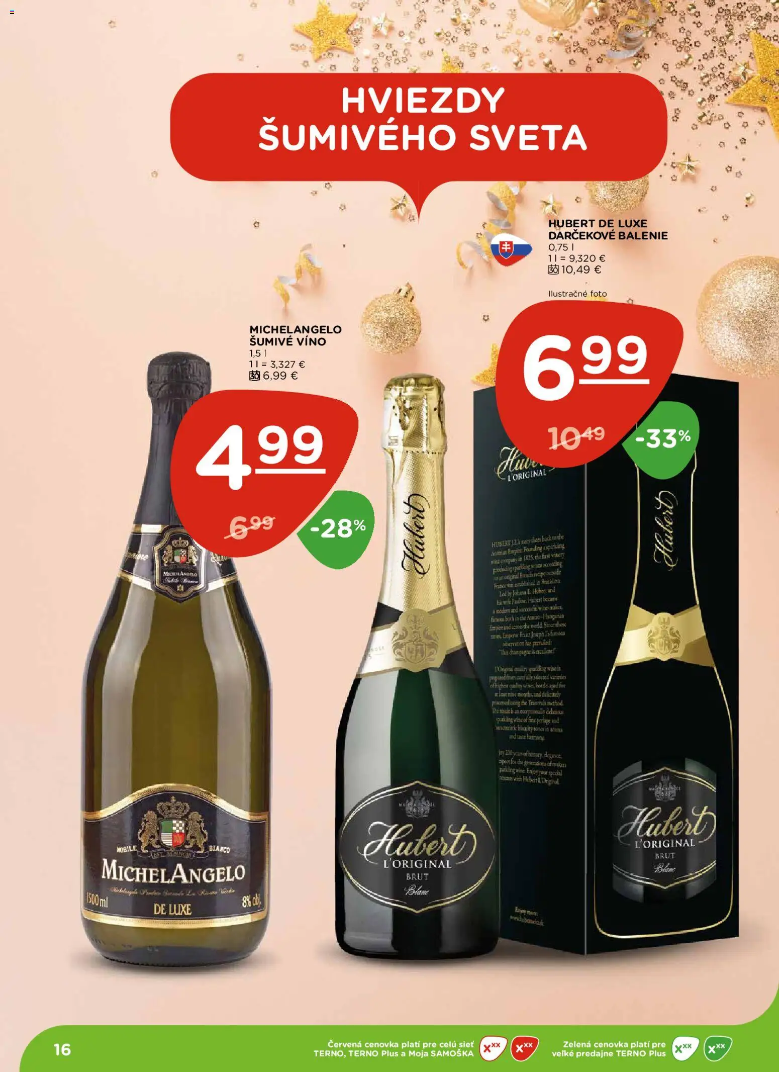 Nové Terno akcie – leták je platný od 04.12.2025 | Strana: 16 | Produkty: Víno, Led, Šumivé víno, Hubert de Luxe
