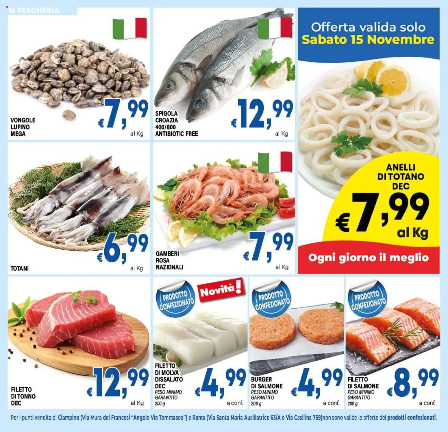 Volantino DEM del 07.11.2025 | Pagina: 16 | Prodotti: Salmone, Vongole, Tonno, Totano