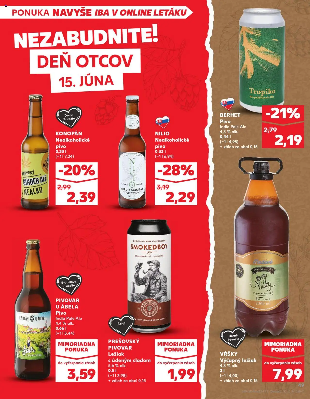 Nové Kaufland akcie – leták je platný od 05.06.2025 | Strana: 49 | Produkty: Pivo, Šariš, Mango, Nealkoholické pivo