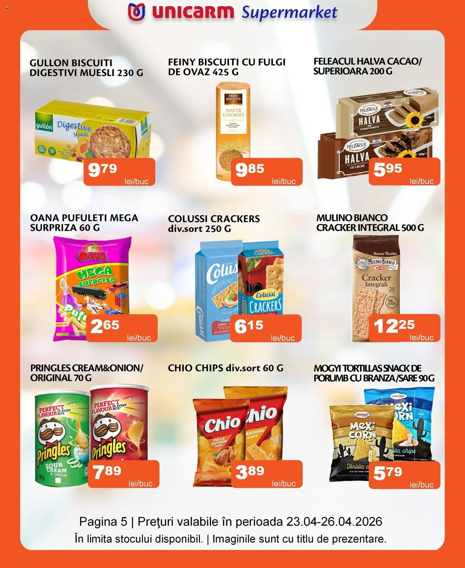 Noul catalog Unicarm – valabil de la 23.04.2026 | Pagină: 5 | Produse: Pufuleți, Tortillas, Biscuiți, Fulgi