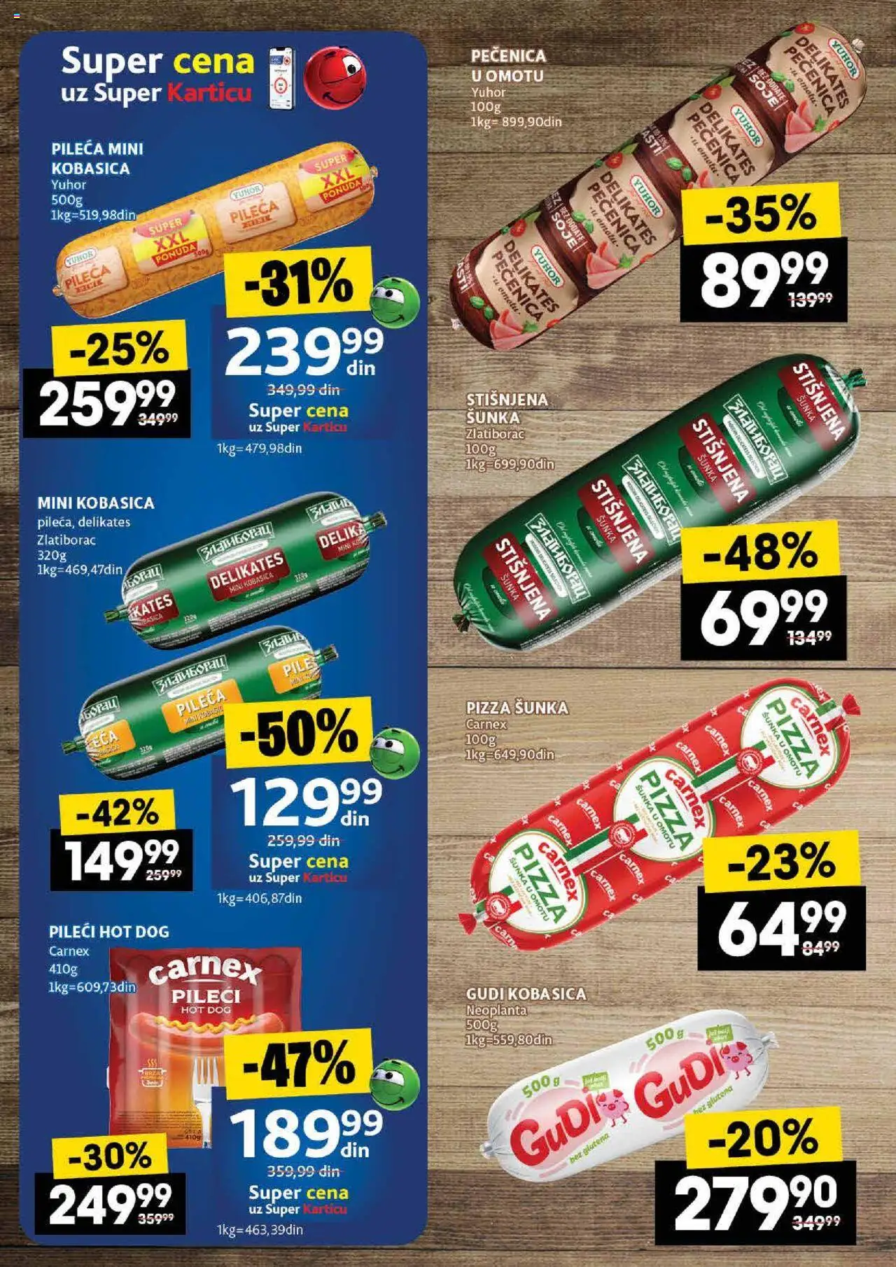 Idea katalog - važi od 07.08.2025 | Strana: 16 | Proizvode: Hot dog, Pizza šunka, Kobasica, Pečenica
