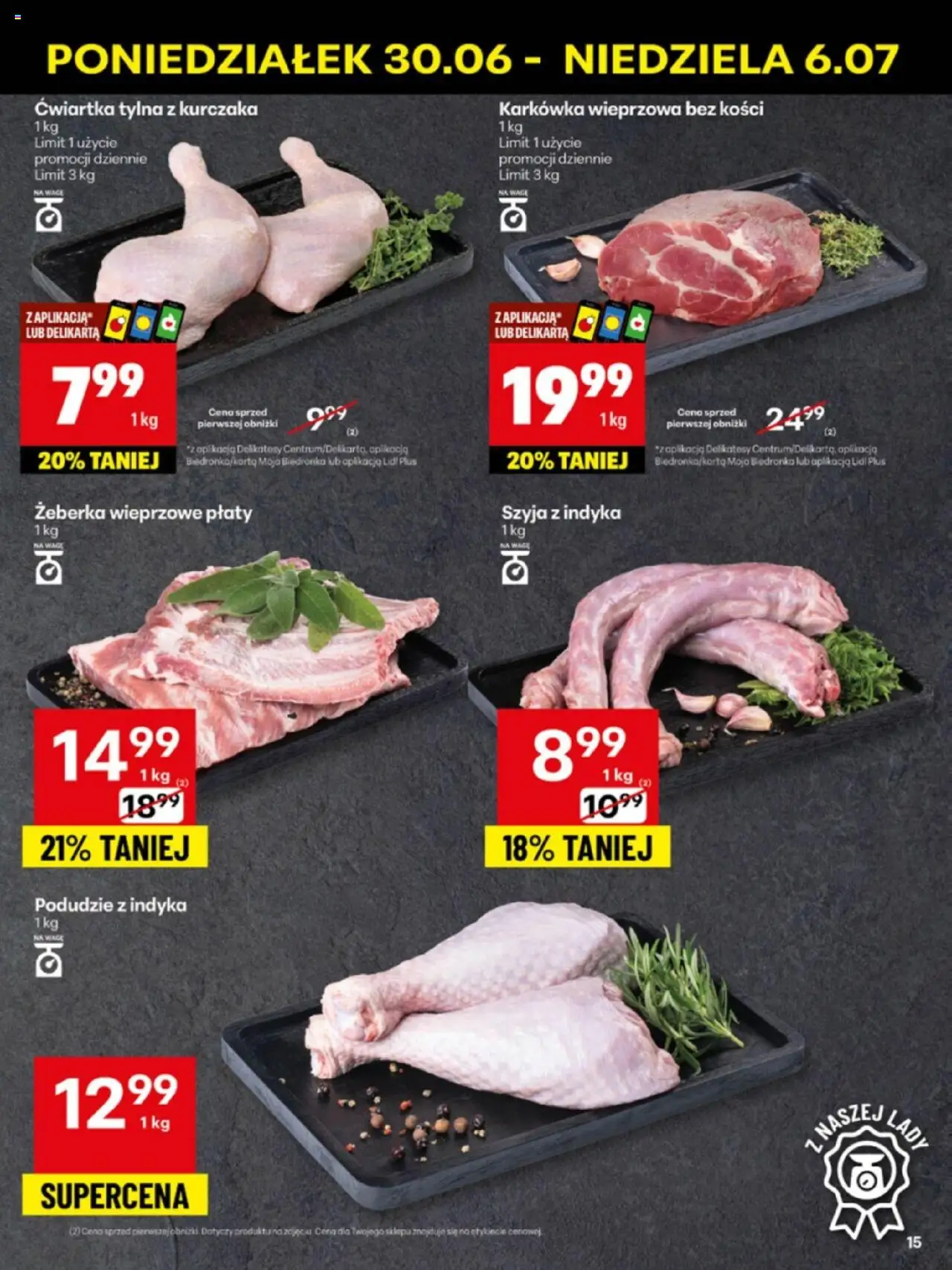 Delikatesy Centrum Gazetka - Sklepy Własne od 30.06.2025 | Strona: 15 | Produkty: Karkówka, Karkówka wieprzowa, Delikatesy