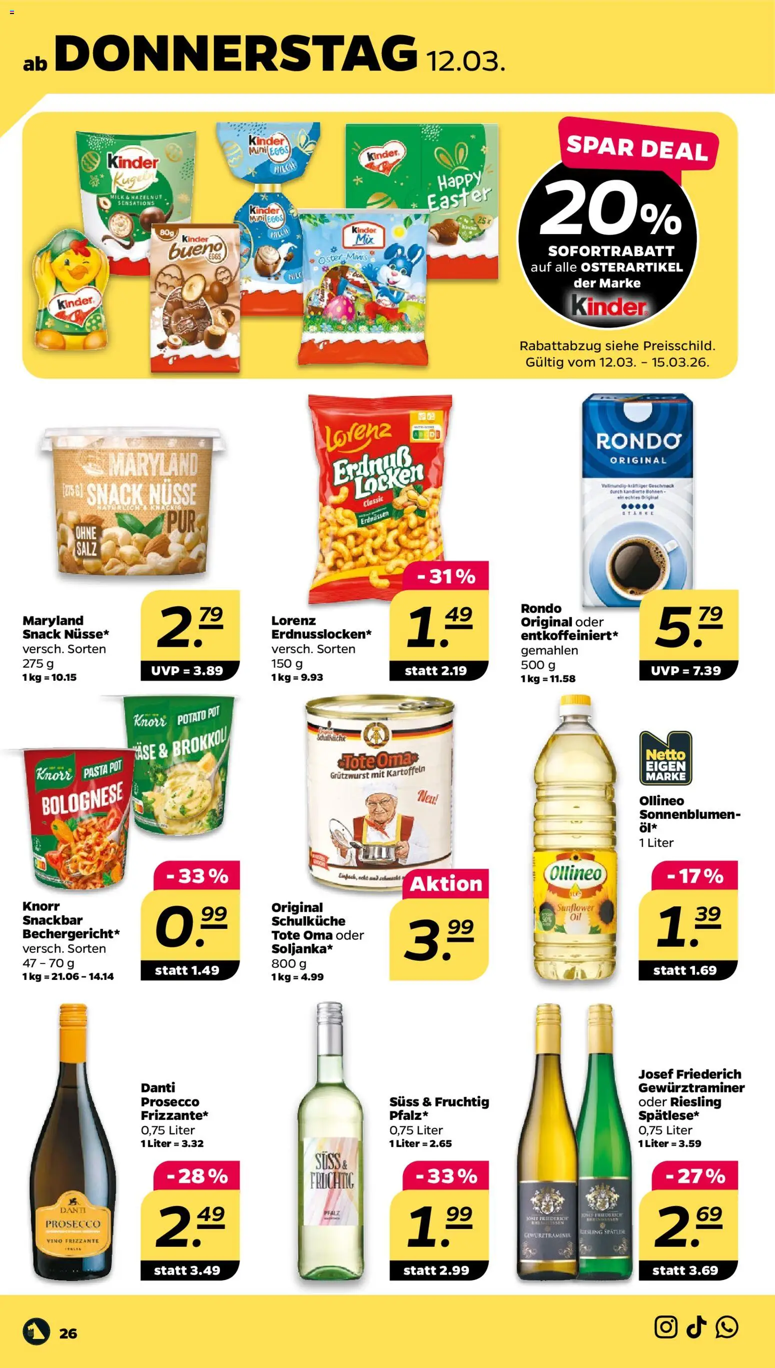 Netto Prospekt 	 – gültig ab 09.03.2026 | Seite: 32 | Produkte: Kinder bueno, Knorr, Pasta, Nüsse