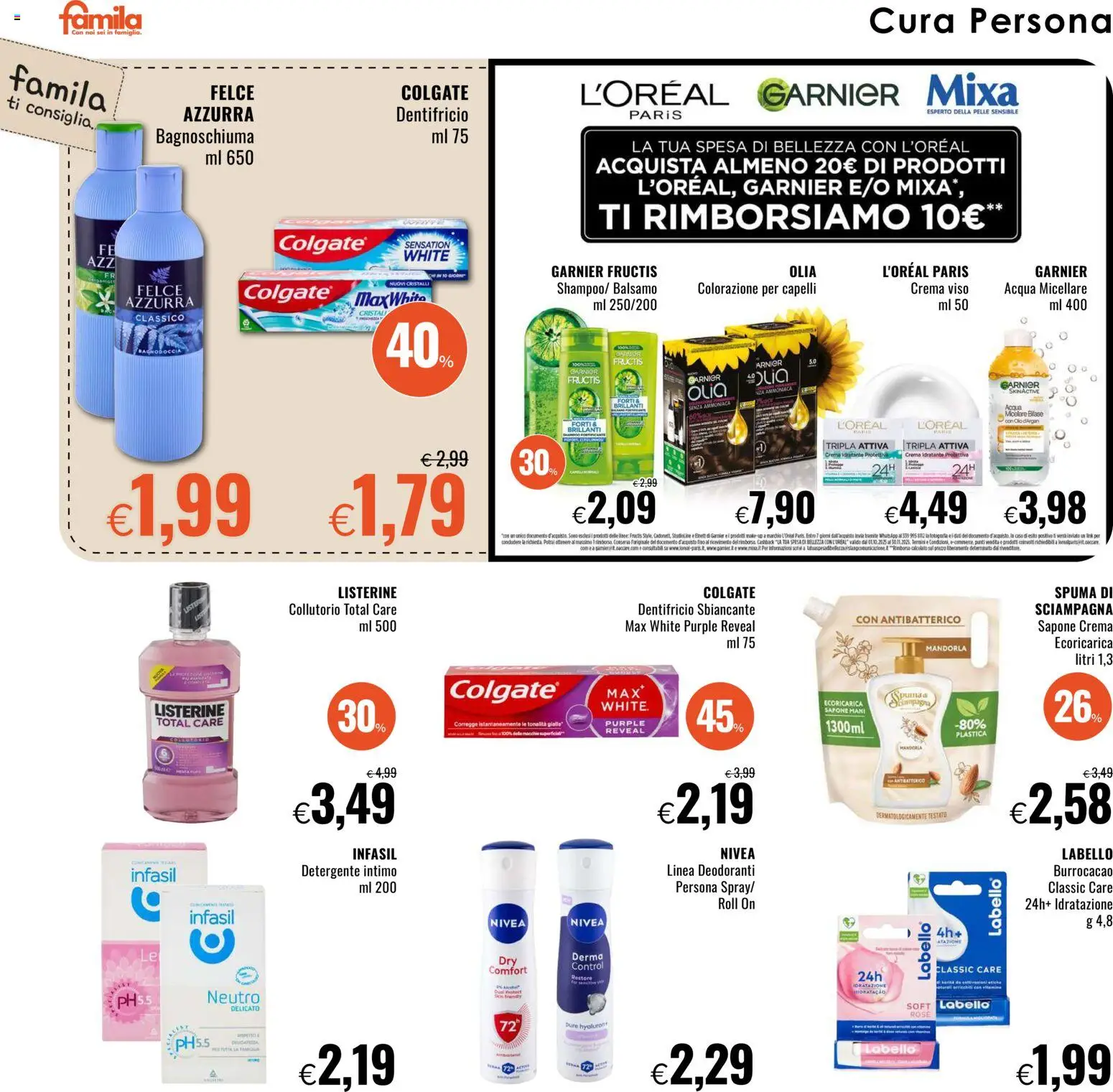 Volantino Famila del 13.11.2025 | Pagina: 22 | Prodotti: Acqua micellare, Bagnoschiuma, Dentifricio, Collutorio