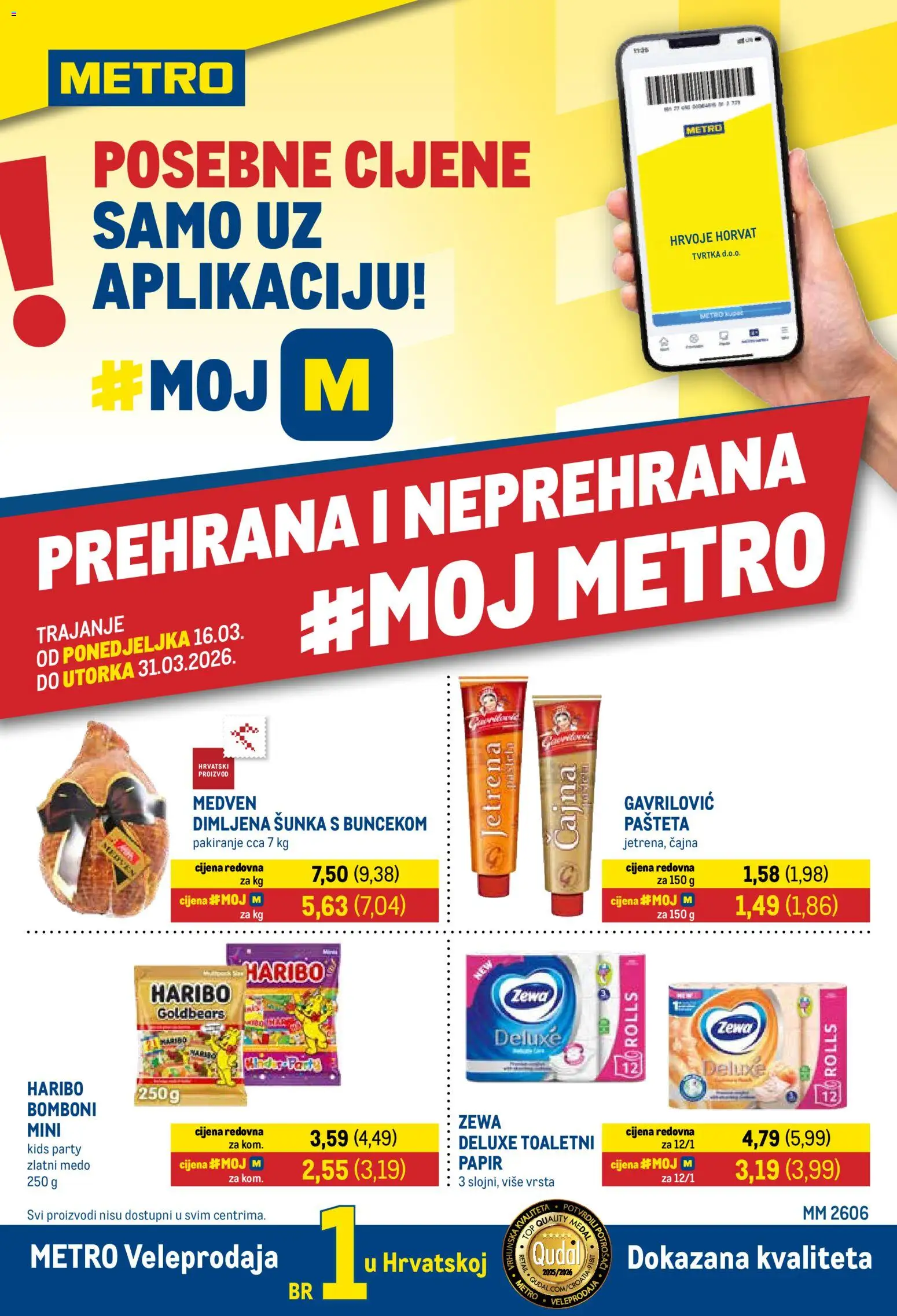 Metro katalog | vrijedi od 16.03.2026 | Stranica: 1 | Proizvodi: Med, Bomboni, Pašteta, Zewa