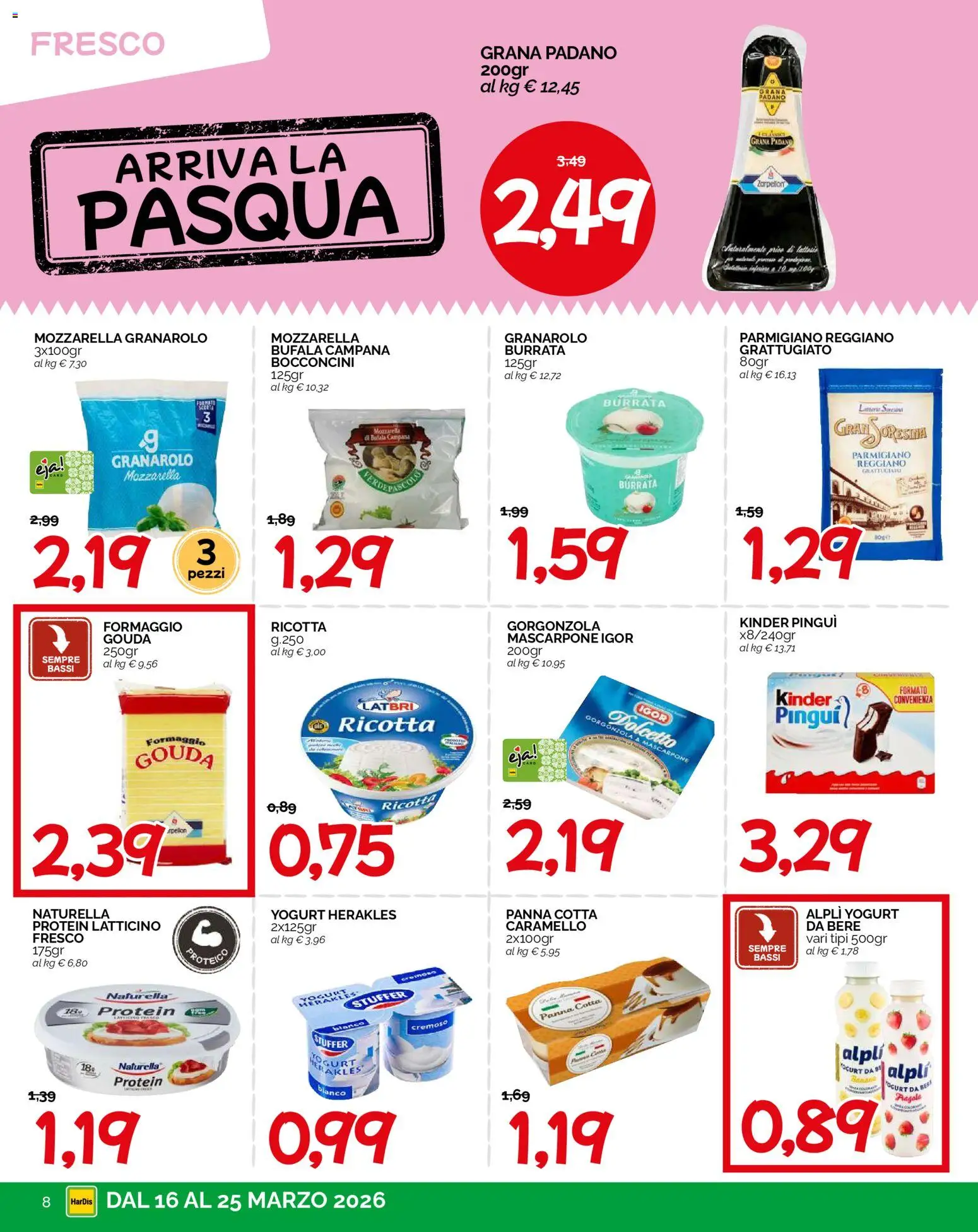 Volantino HarDis del 16.03.2026 | Pagina: 8 | Prodotti: Mozzarella, Ricotta, Parmigiano reggiano, Parmigiano