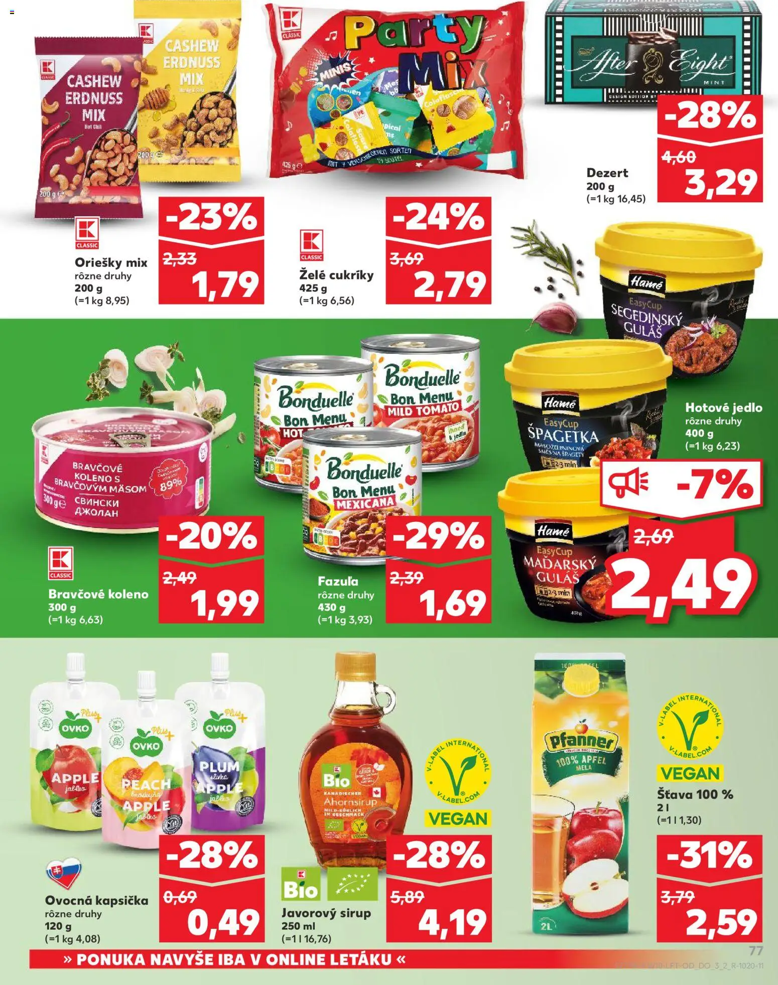 Nové Kaufland akcie – leták je platný od 05.03.2026 | Strana: 77 | Produkty: Javorový sirup, Fazuľa, Apple, Cukríky