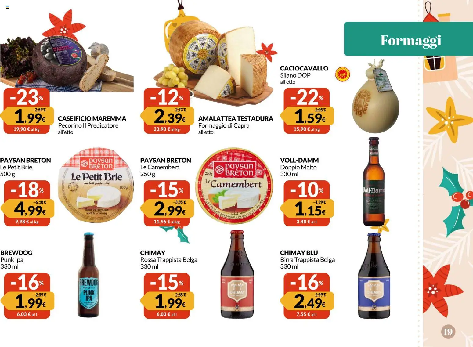 Volantino Galassia del 24.11.2025 | Pagina: 19 | Prodotti: Birra, Formaggio, Pecorino