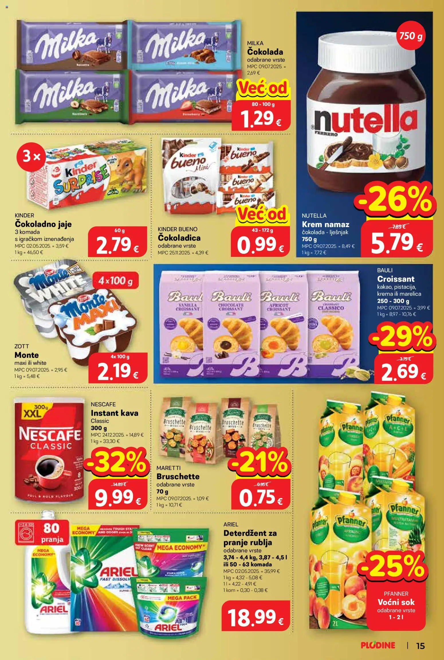 Plodine katalog | vrijedi od 08.04.2026 | Stranica: 15 | Proizvodi: Čokolada, Sok, Krema, Milka