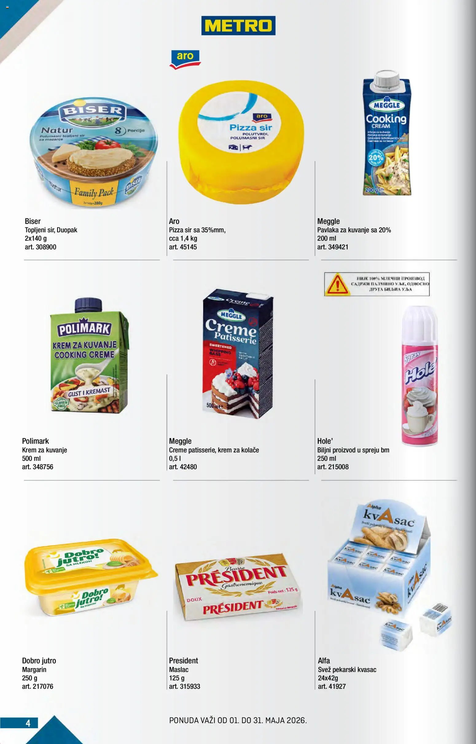 Metro katalog - važi od 01.05.2026 | Strana: 4 | Proizvode: Kvasac, Maslac, Sir, Pavlaka