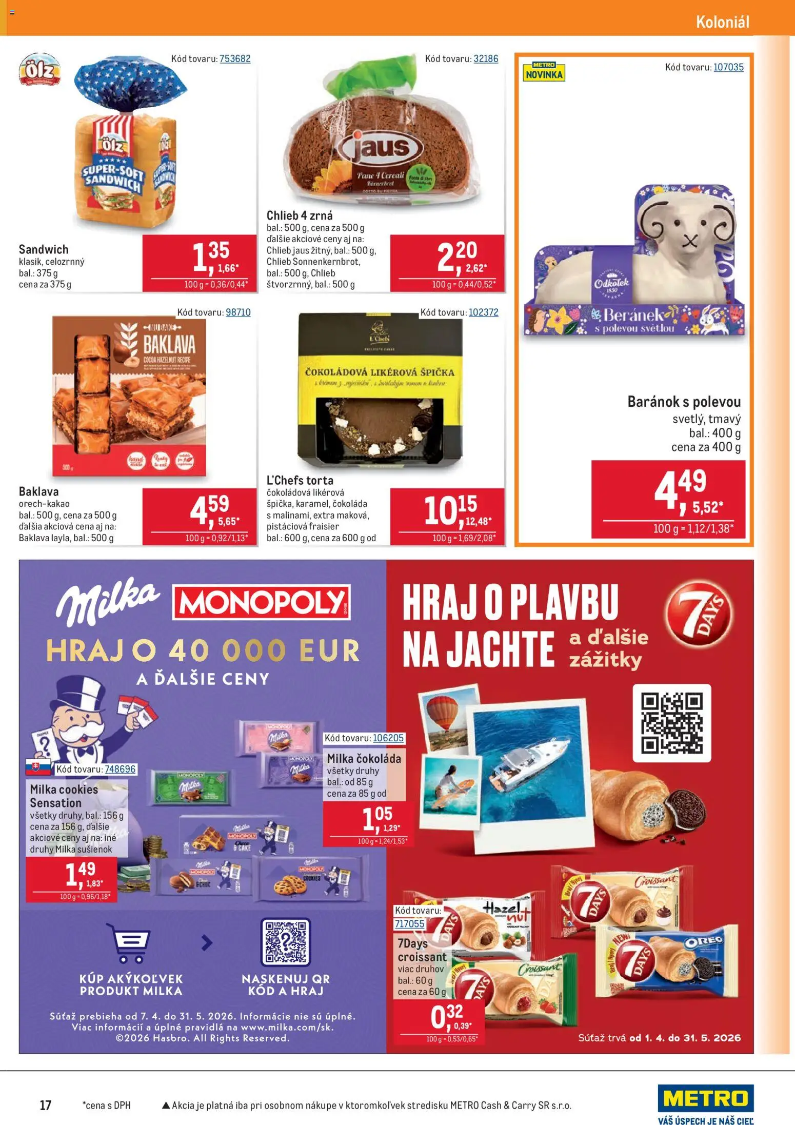 Nové Metro akcie – leták je platný od 25.03.2026 | Strana: 17 | Produkty: Chlieb, Croissant, Torta, Čokoláda