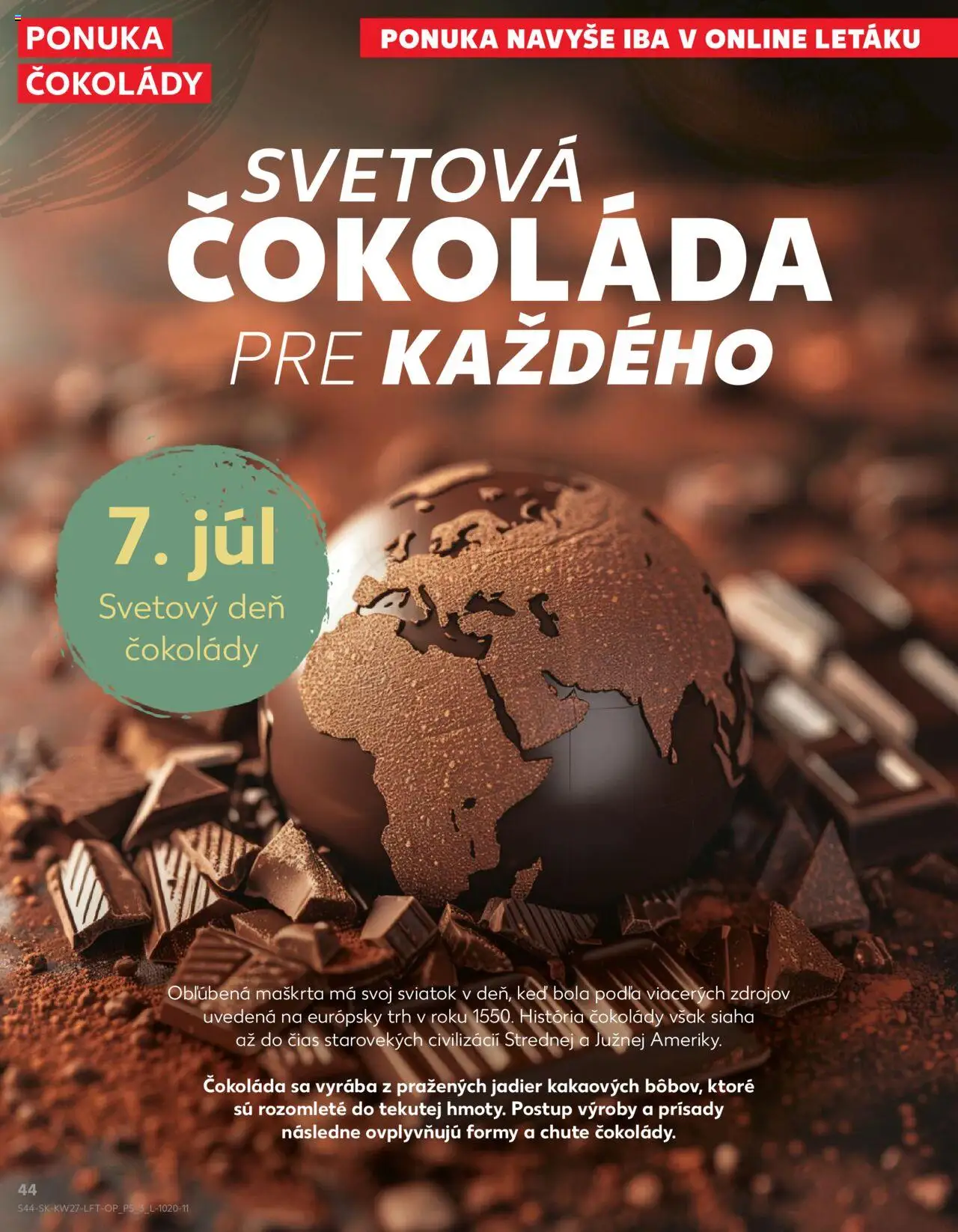 Kaufland Bratislava-Dúbravka │ platný od 03.07.2025 | Strana: 44 | Produkty: Čokoláda
