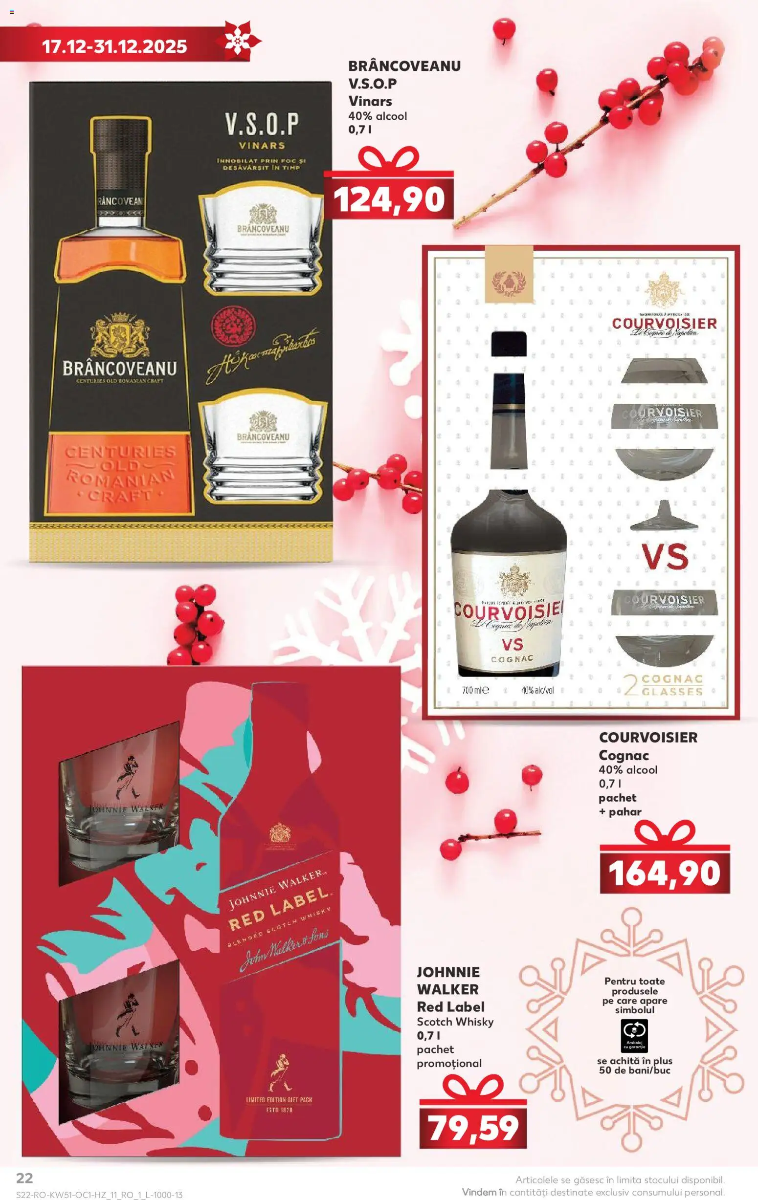 Kaufland RO akciós ujság - amely érvényes a következő dátumtól: 17.12.2025 | Oldal: 22 | Termékek: Whisky