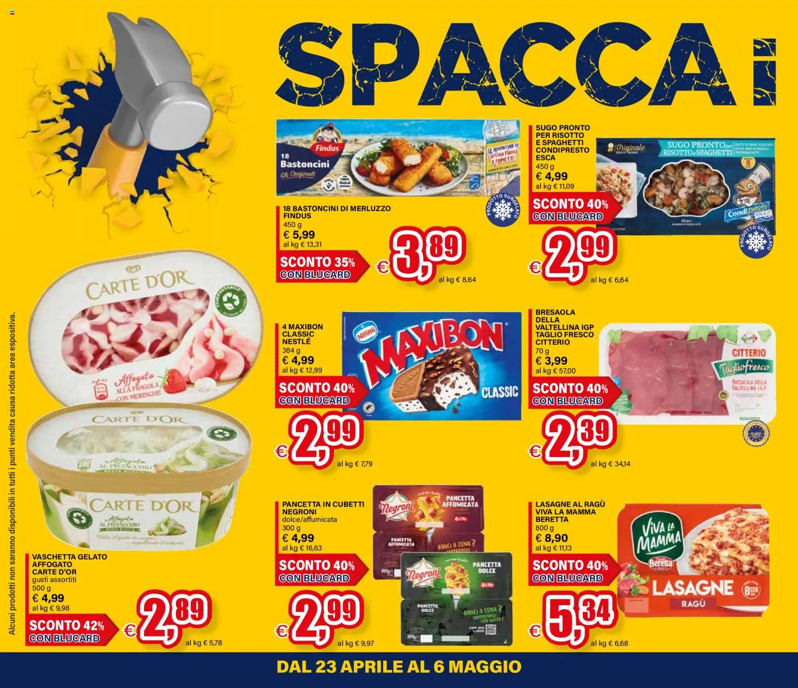 Volantino Il Gigante del 23.04.2026 | Pagina: 6 | Prodotti: Bresaola, Pancetta, Ragú, Sugo