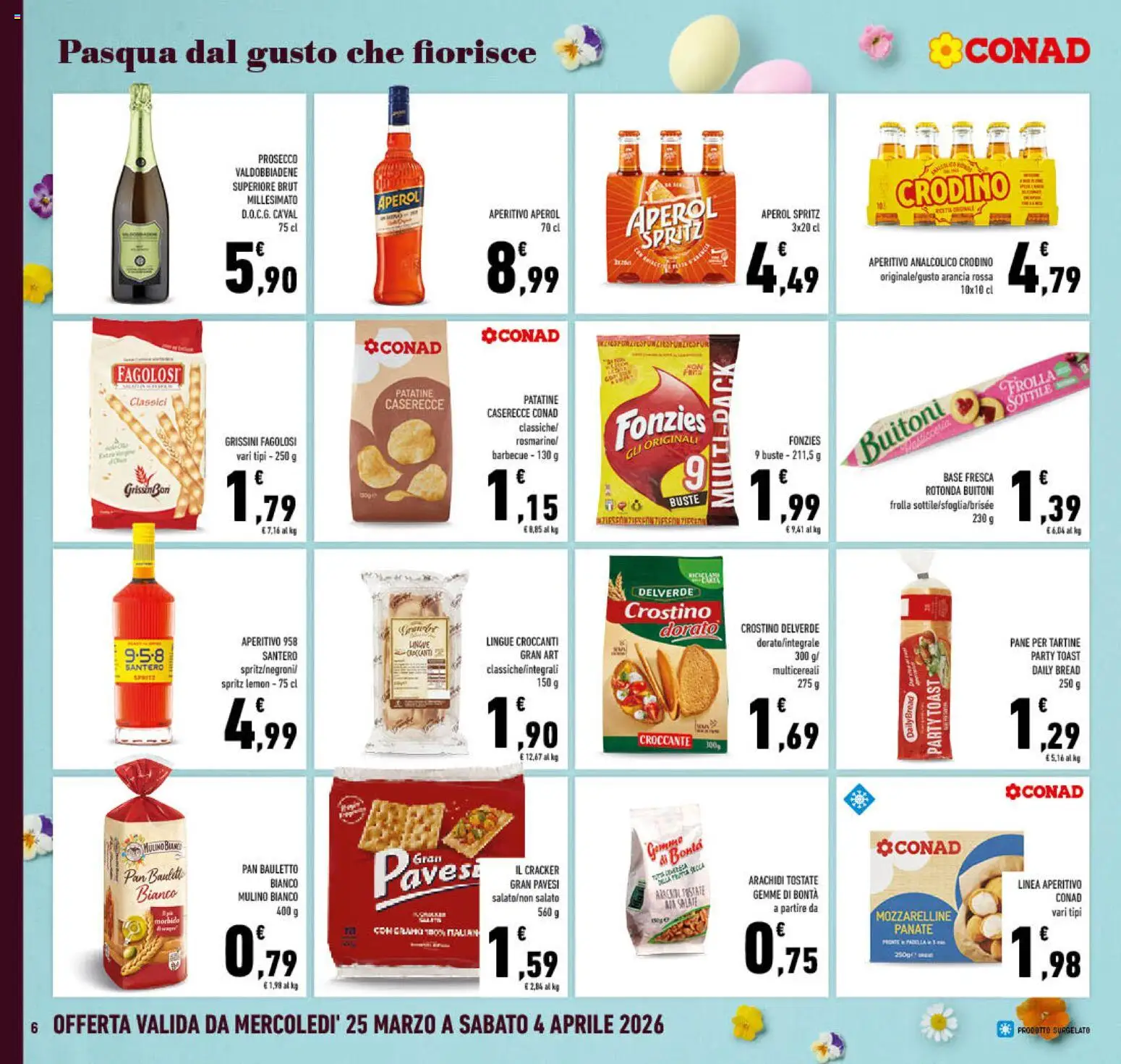 Volantino Conad del 25.03.2026 | Pagina: 6 | Prodotti: Patatine, Prosecco, Padella, Aperol