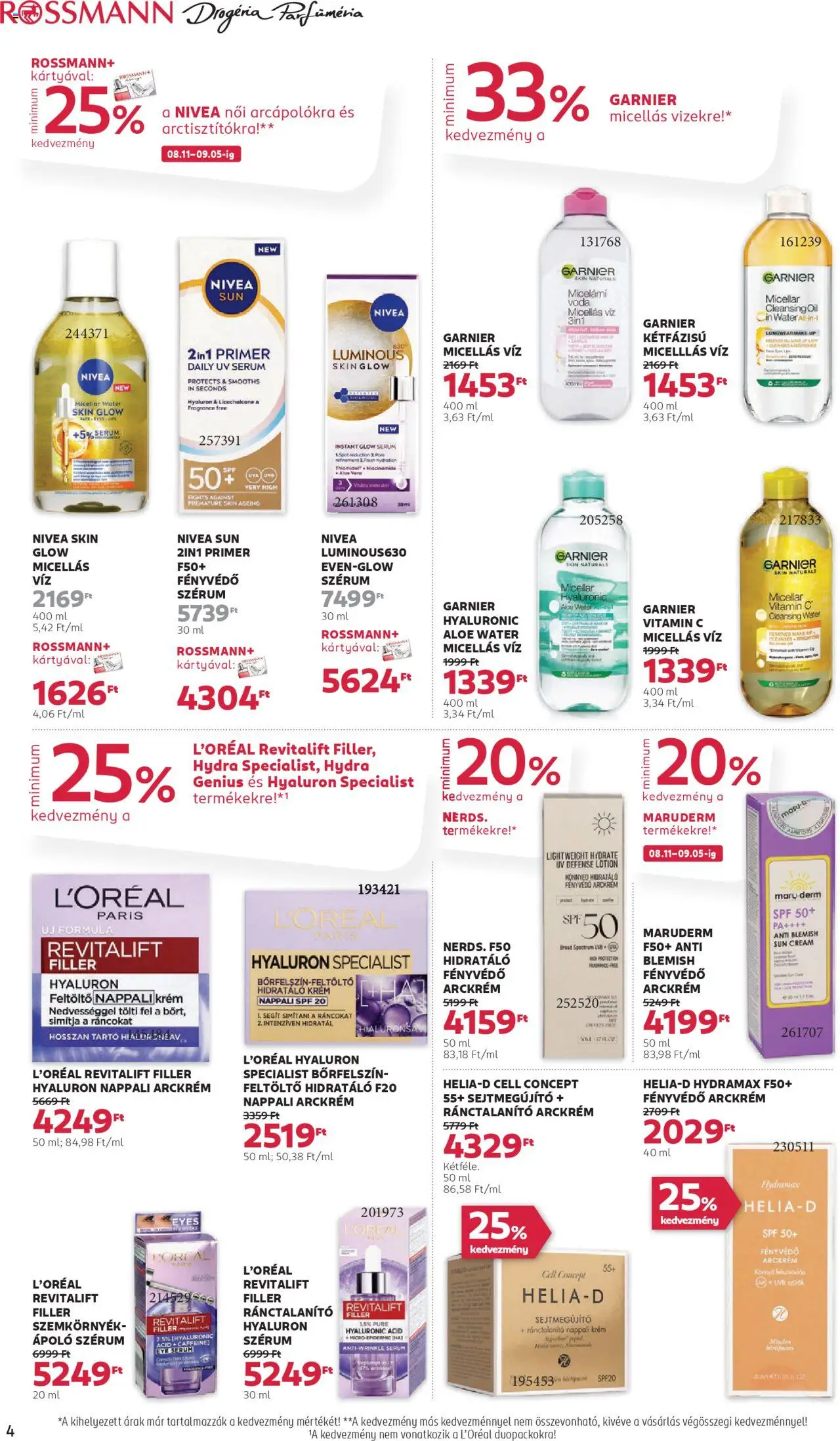 Rossmann akciós ujság - amely érvényes a következő dátumtól: 11.08.2025 | Oldal: 4 | Termékek: Micellás víz, Arckrém, Aloe vera, Fényvédő