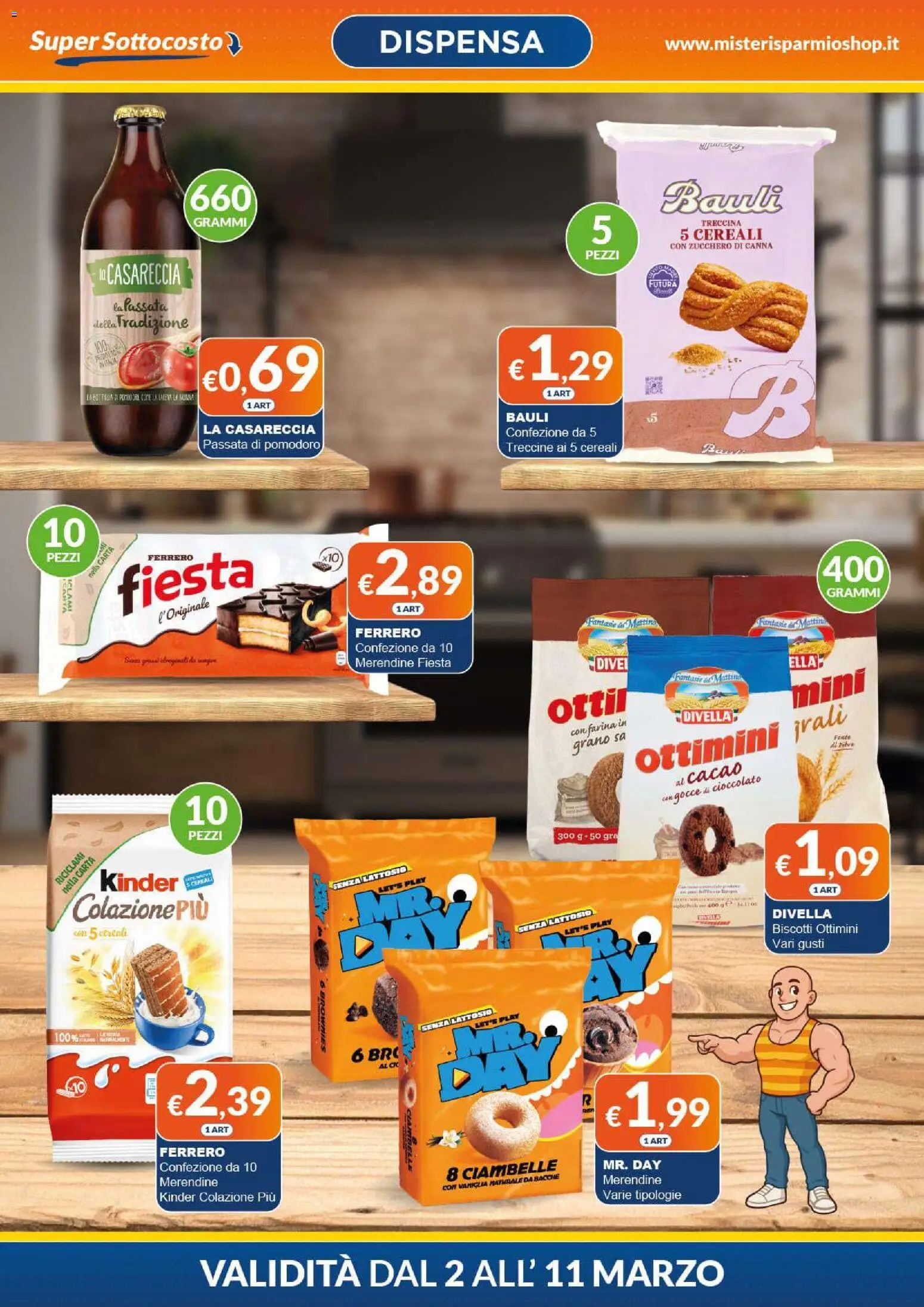 Volantino Mister Risparmio del 02.03.2026 | Pagina: 2 | Prodotti: Cereali, Biscotti, Farina, Merendine