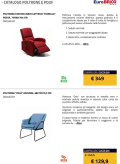 Anteprima del volantino Eurobrico Poltrone e Pouf catalogo valido a partire dal 23.07.2025 | Pagina: 16 | Prodotti: Poggiapiedi, Zucchero, Poltrona