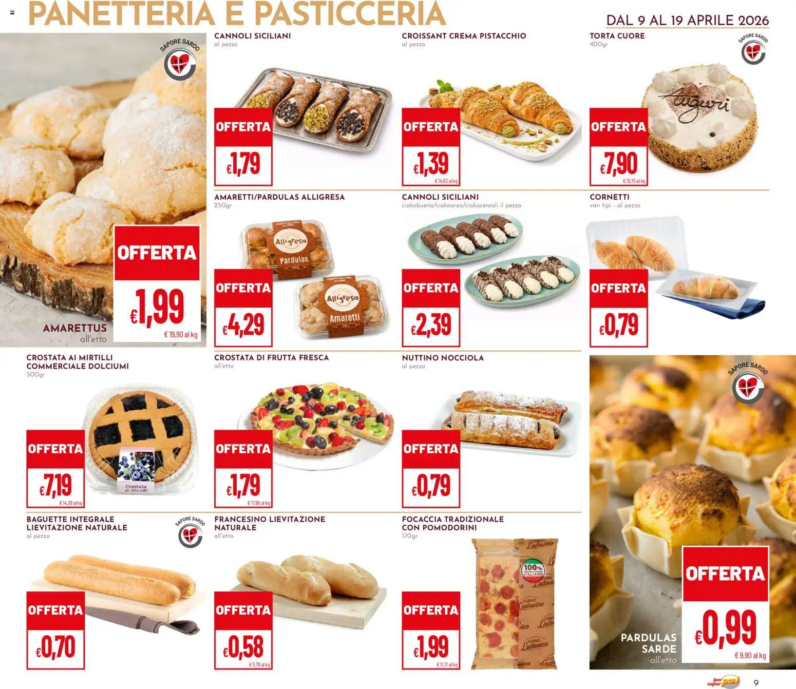 Volantino Pan del 09.04.2026 | Pagina: 9 | Prodotti: Pomodorini, Frutta, Torta, Croissant