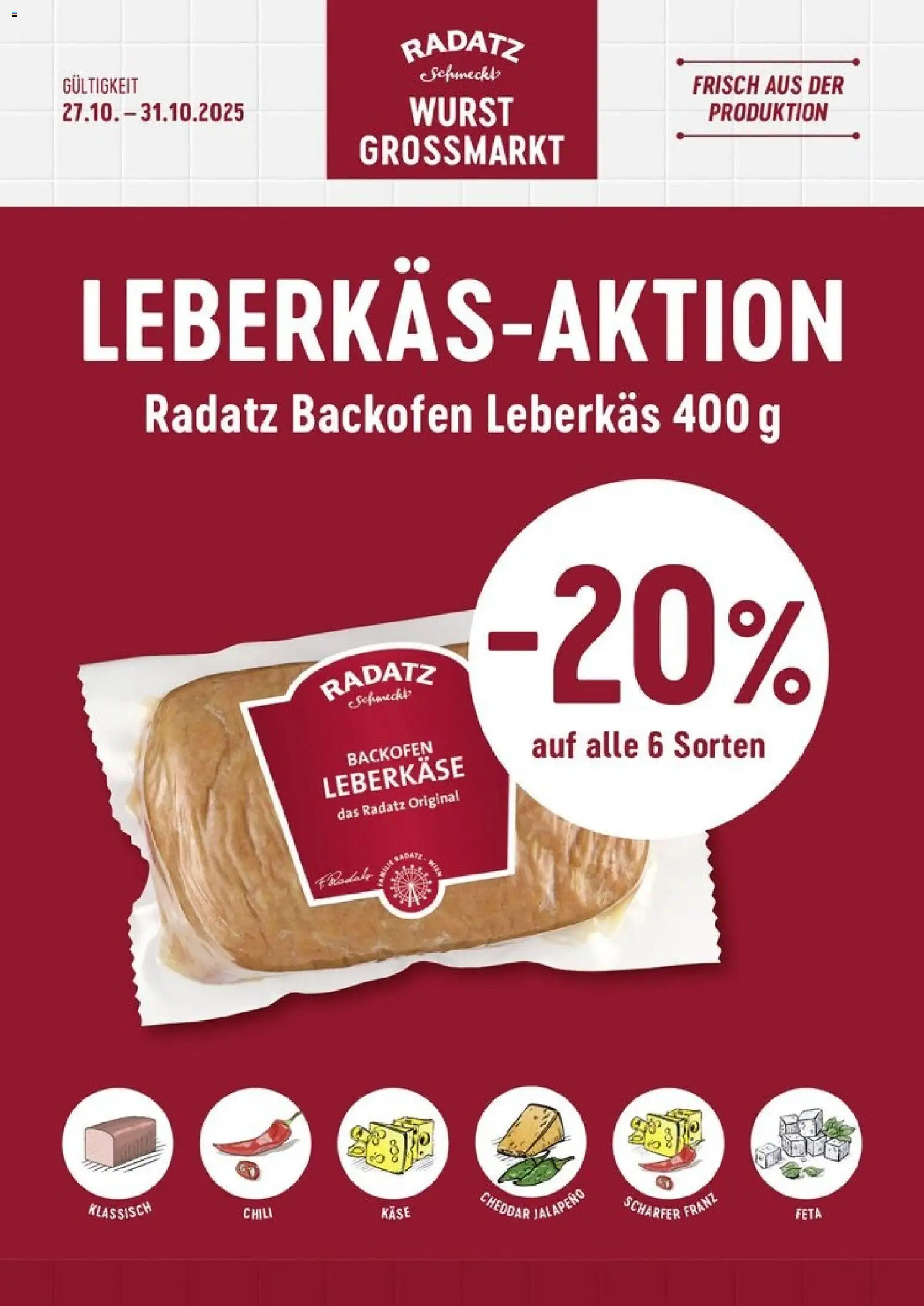 Radatz Leberkäs - Aktion gültig ab 27.10.2025 | Seite: 1 | Produkte: Wurst, Chili, Käse
