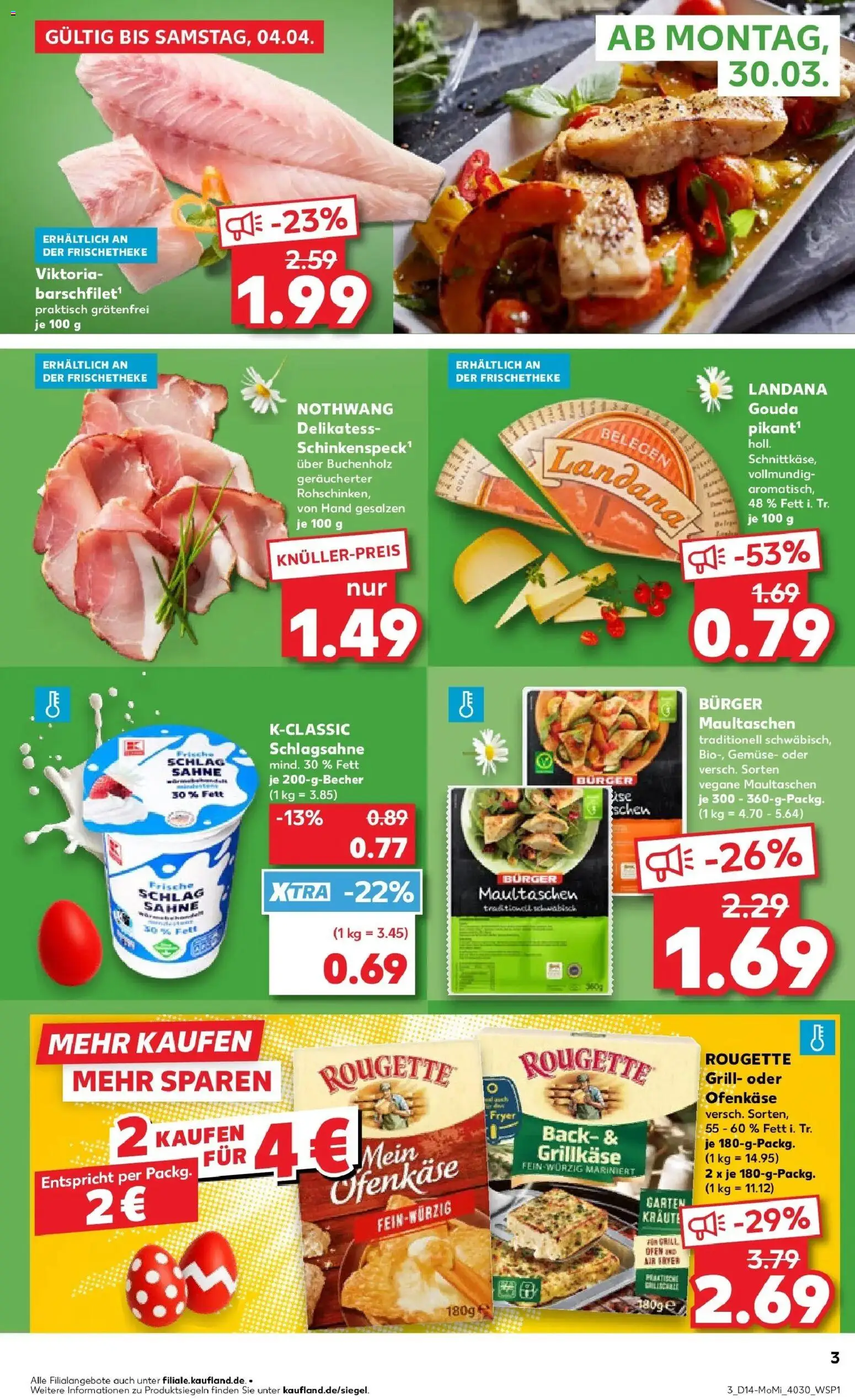 Kaufland Prospekt Backnang	 – gültig ab 30.03.2026 | Seite: 3 | Produkte: Ofen, Grill, Gouda, Sahne