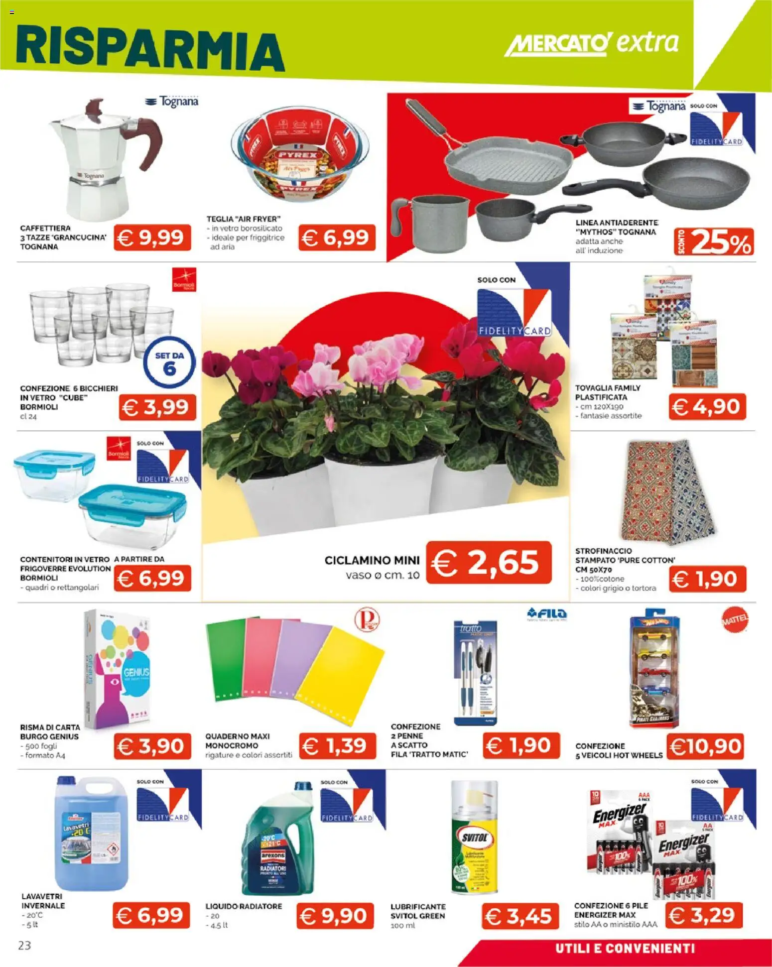 Volantino Mercatò del 22.01.2026 | Pagina: 23 | Prodotti: Caffettiera, Quaderno, Penne, Vaso