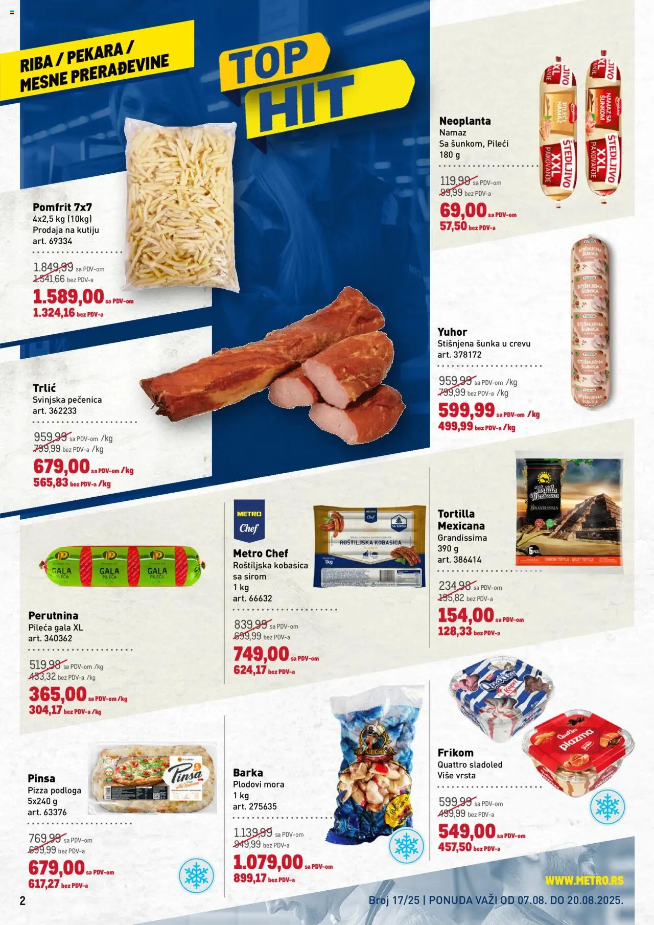 Metro katalog - važi od 07.08.2025 | Strana: 2 | Proizvode: Plodovi mora, Pakovanje, Šunka, Kobasica