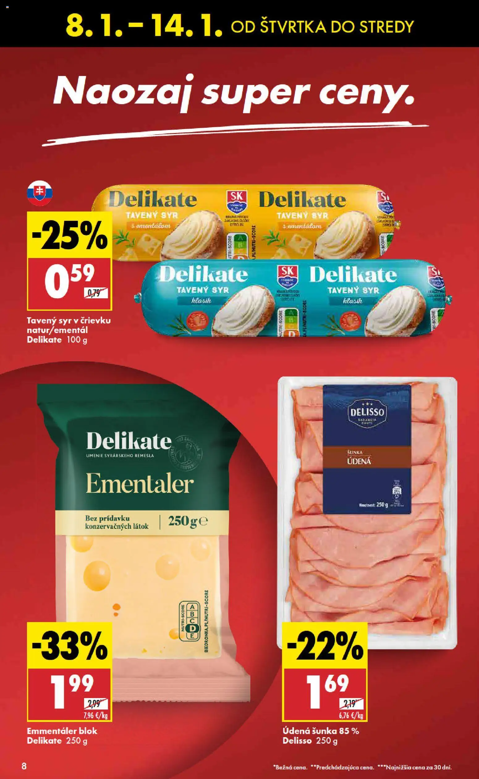Nové Biedronka akcie – leták je platný od 08.01.2026 | Strana: 8 | Produkty: Syr, Šunka