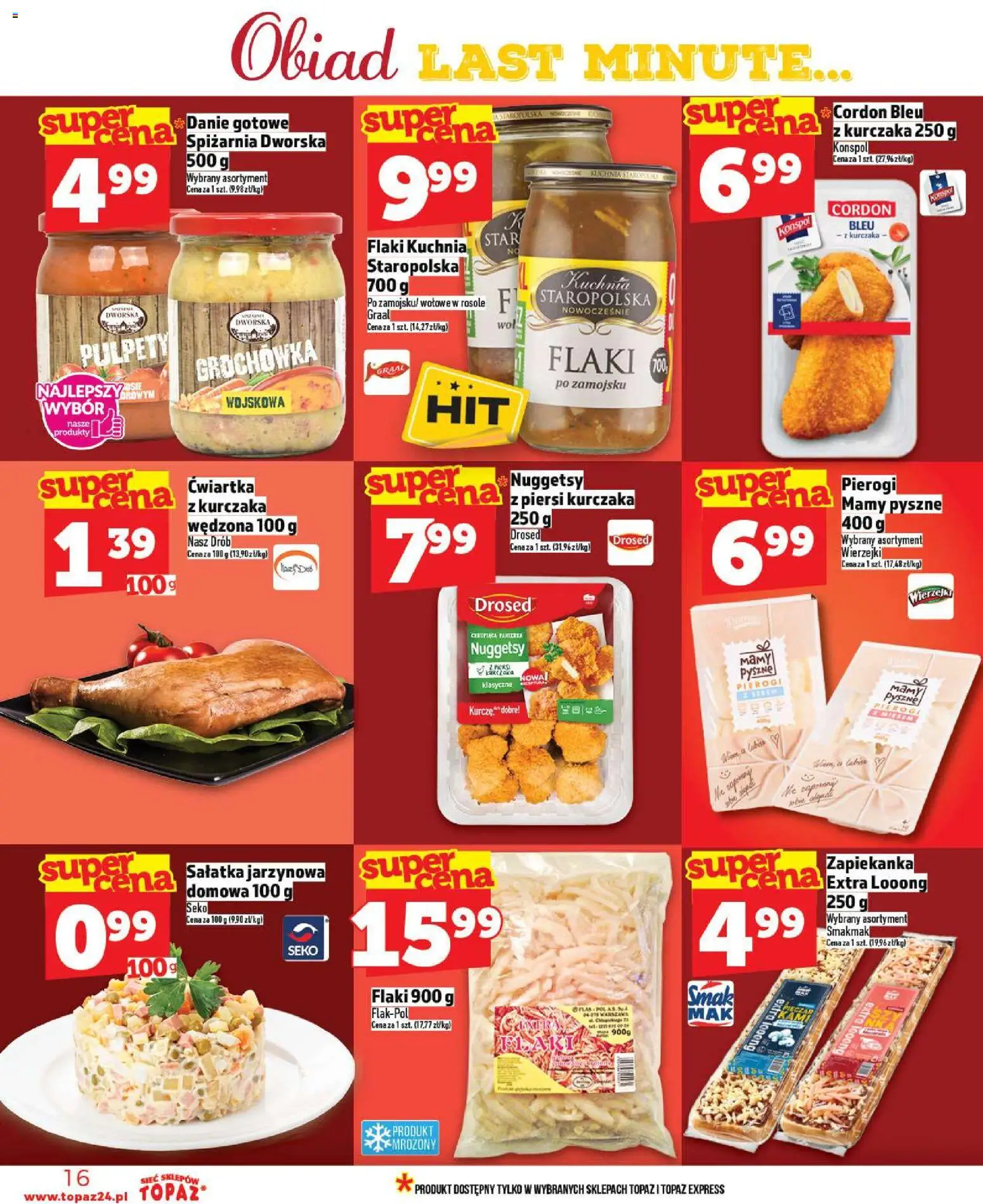 Topaz Gazetka - Ceny małe na stałe od 30.10.2025 | Strona: 16 | Produkty: Piersi, Pierogi, Flaki, Sałatka