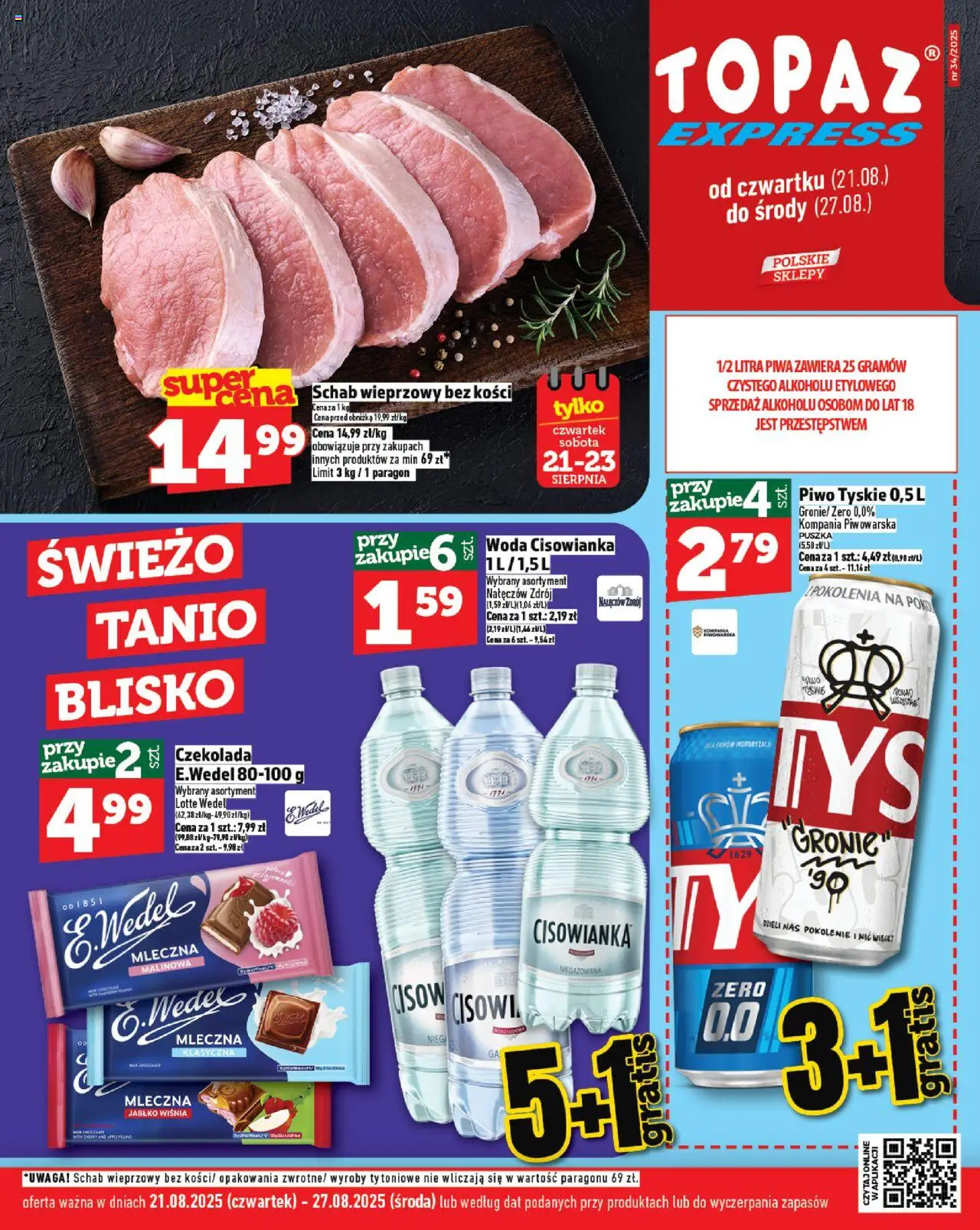 Topaz Gazetka - Express od 21.08.2025 | Strona: 1 | Produkty: Schab, Czekolada, Piwo, Woda