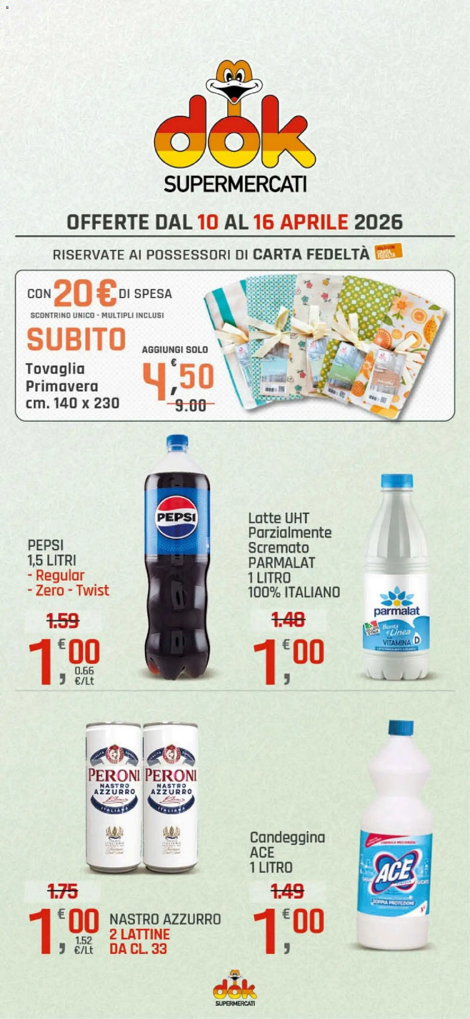 Volantino DOK del 10.04.2026 | Pagina: 1 | Prodotti: Candeggina, Latte, Pepsi, Tovaglia