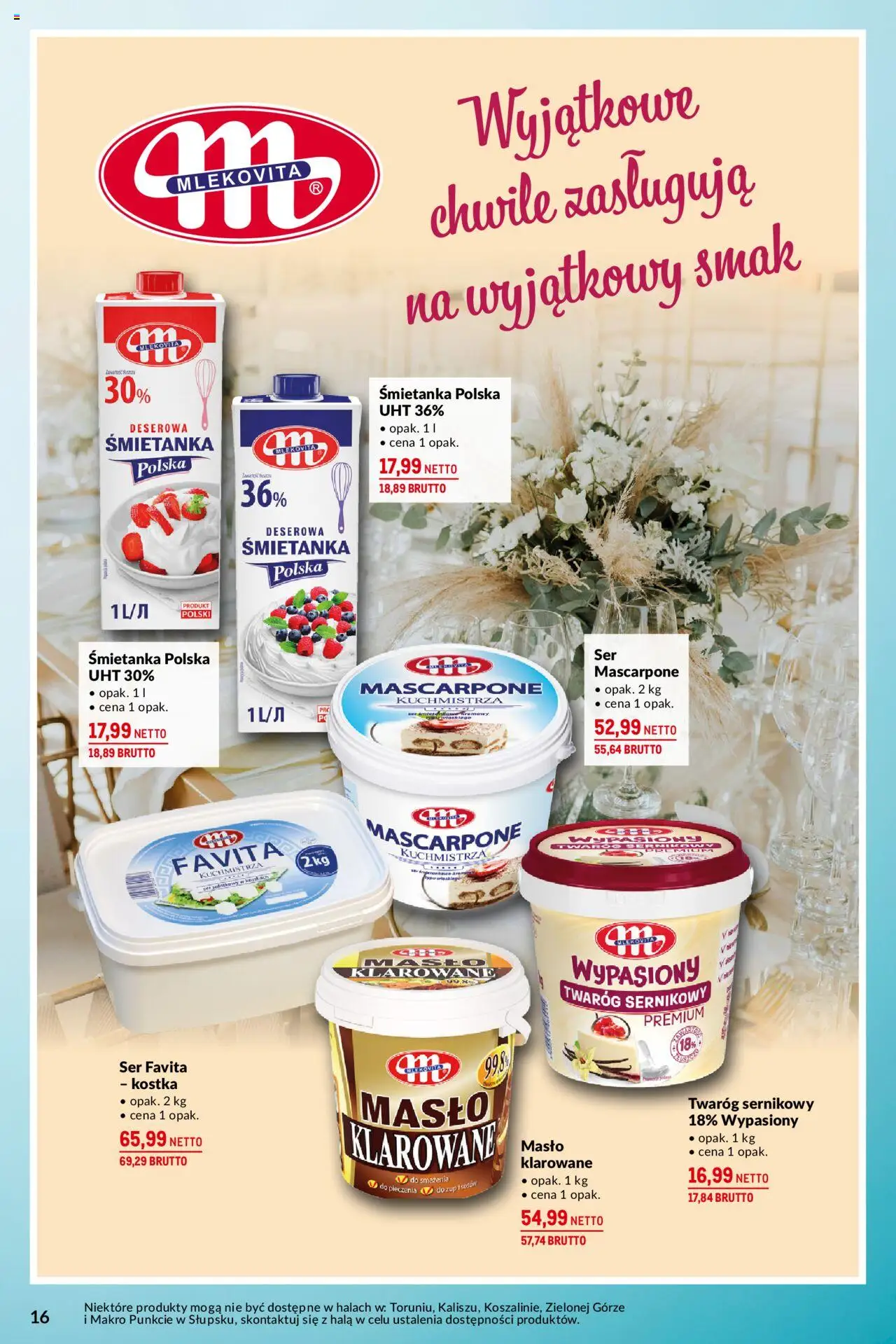 Makro Gazetka - Na uroczyste okazje od 13.05.2025 | Strona: 16 | Produkty: Mascarpone, Ser, Ser mascarpone, Twaróg
