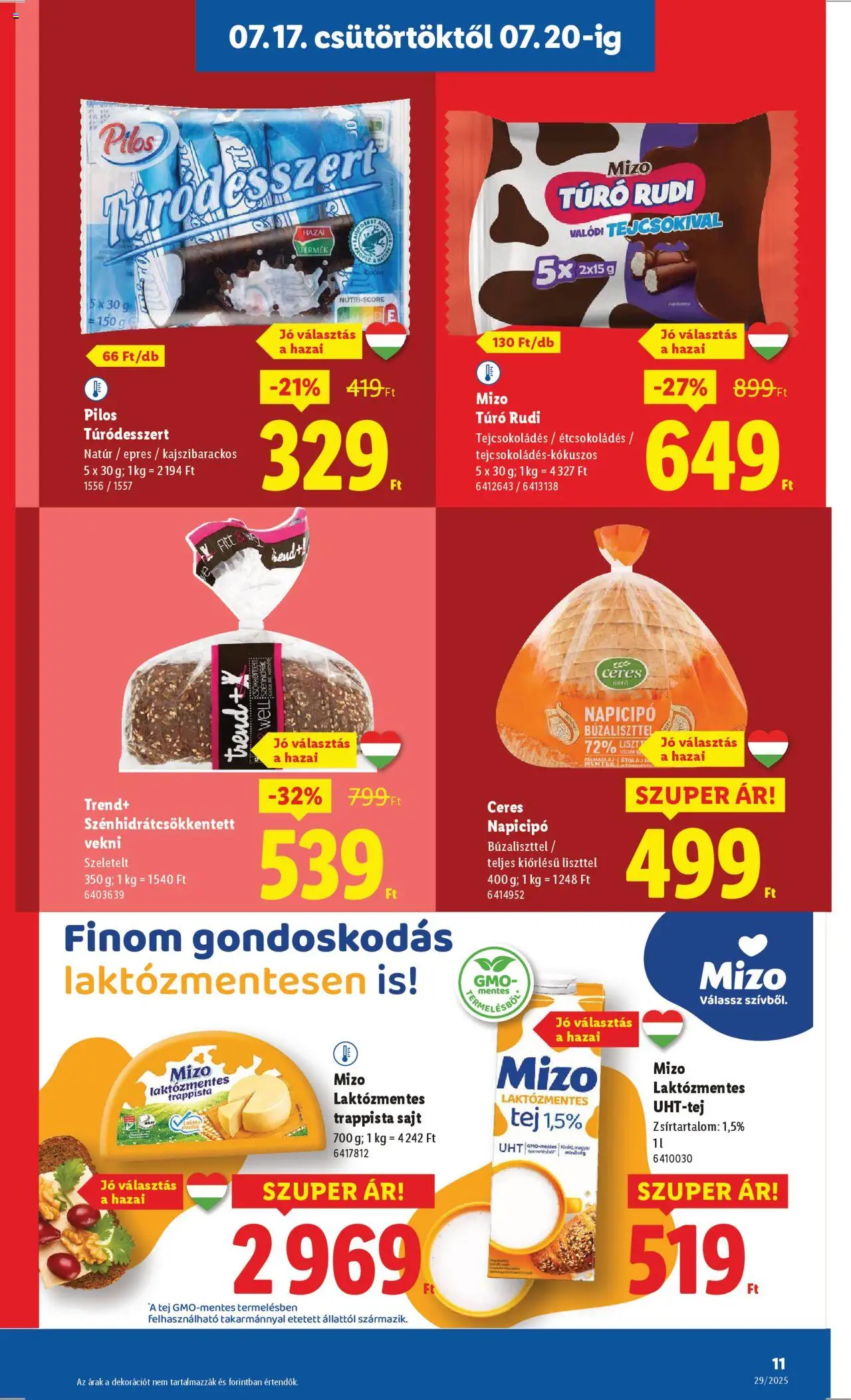 Lidl akciós ujság - amely érvényes a következő dátumtól: 17.07.2025 | Oldal: 11 | Termékek: Túró rudi, Sajt, Túró, Trappista sajt