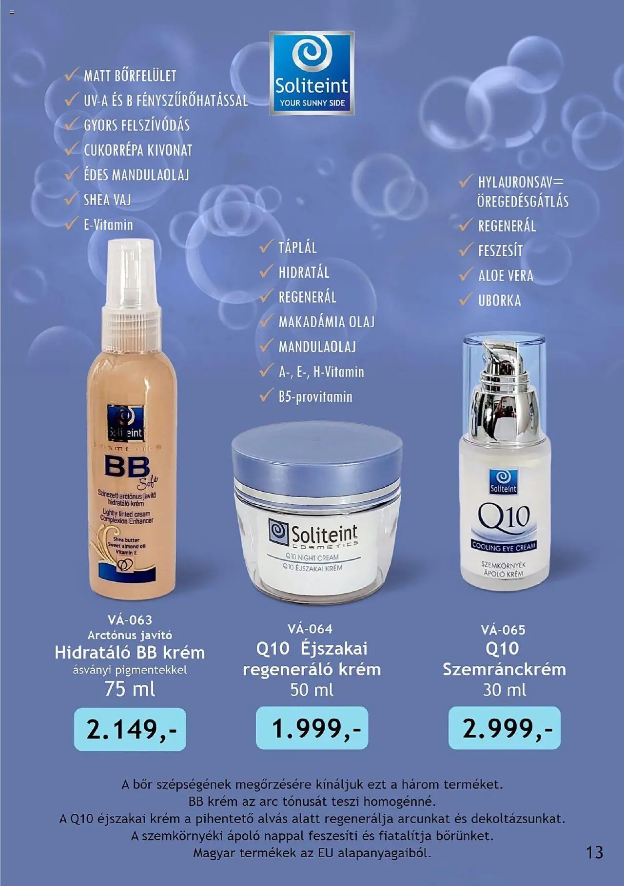 Betly akciós ujság - amely érvényes a következő dátumtól: 26.08.2025 | Oldal: 13 | Termékek: BB krém, Olaj, Bor, Uborka