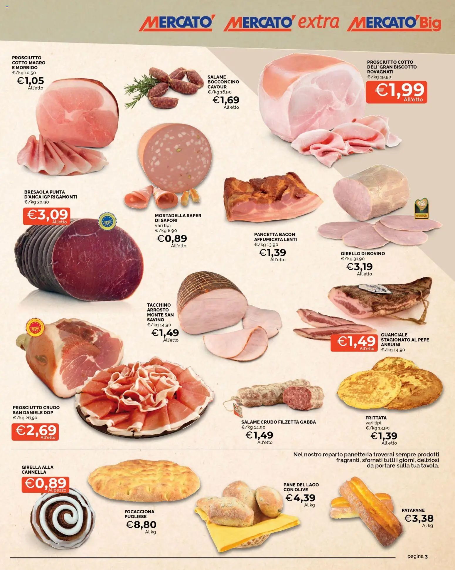 Volantino Mercatò del 07.01.2026 | Pagina: 3 | Prodotti: Bovino, Pane, Pancetta, Girello