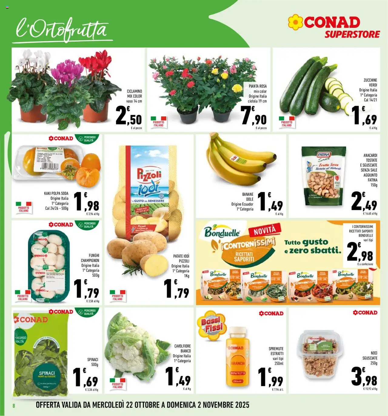 Volantino Conad del 22.10.2025 | Pagina: 8 | Prodotti: Banane, Patate, Funghi, Ciotola