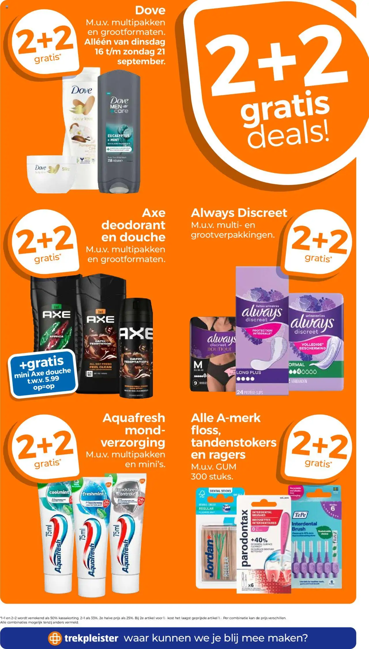 | Pagina: 19 | Producten: Deodorant, Gum, Kan, Douche