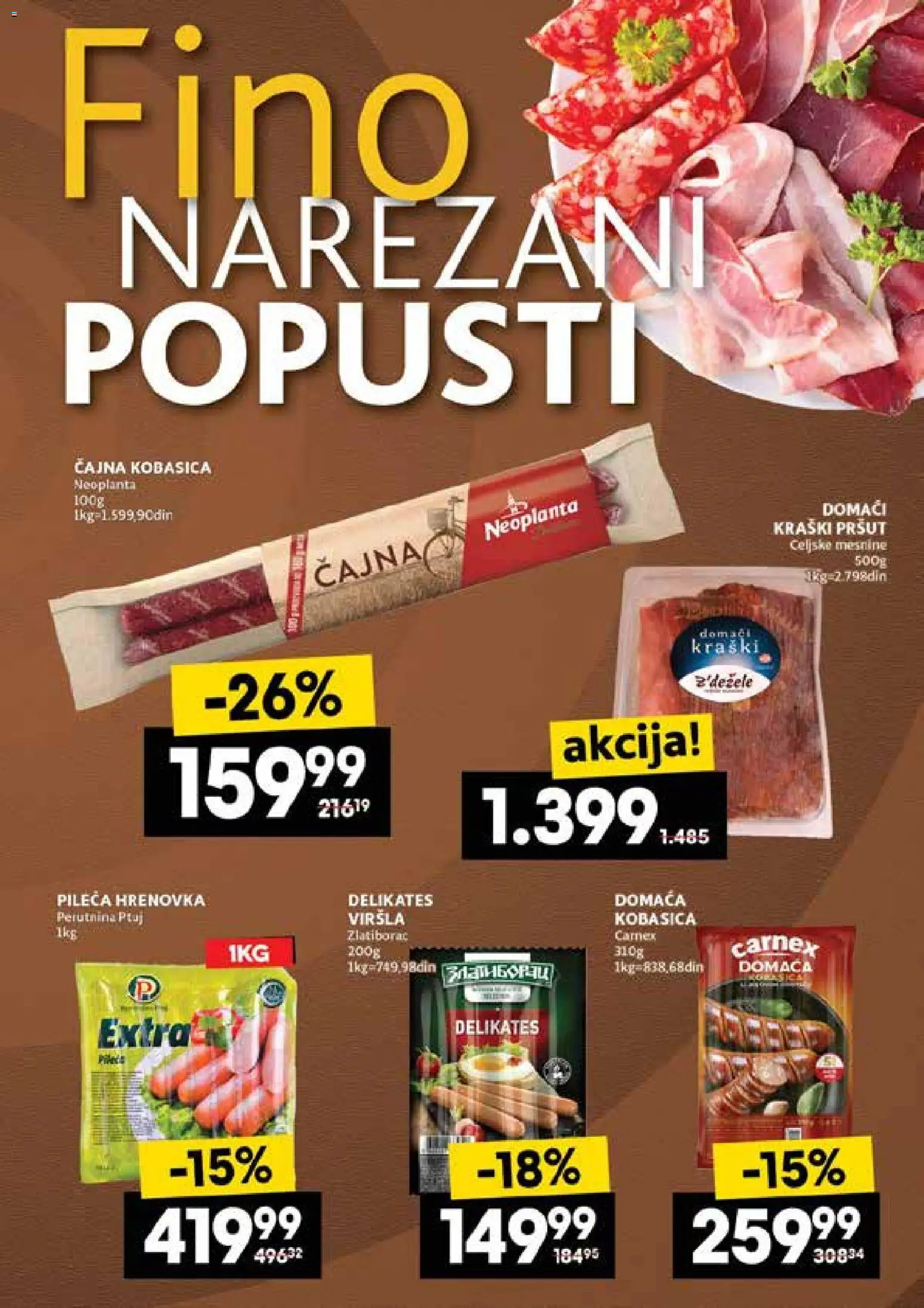 Idea katalog - važi od 15.01.2026 | Strana: 7 | Proizvode: Pršut, Kobasica