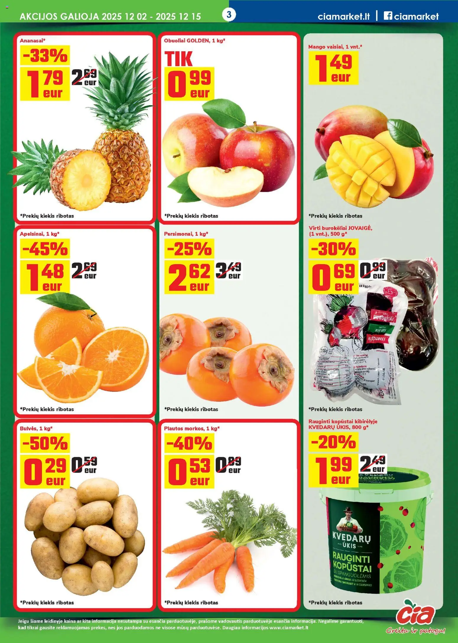 ČIA MARKET akcijos nuo 02.12.2025 | Puslapis: 3 | Prekių: Obuoliai