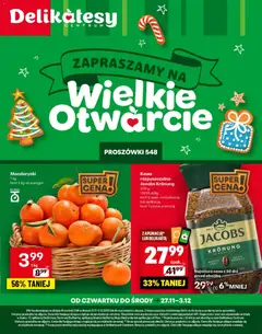 Pogląd oferty "Delikatesy Centrum Gazetka - Proszówki Otwarcie" - ważna od 27.11.2025